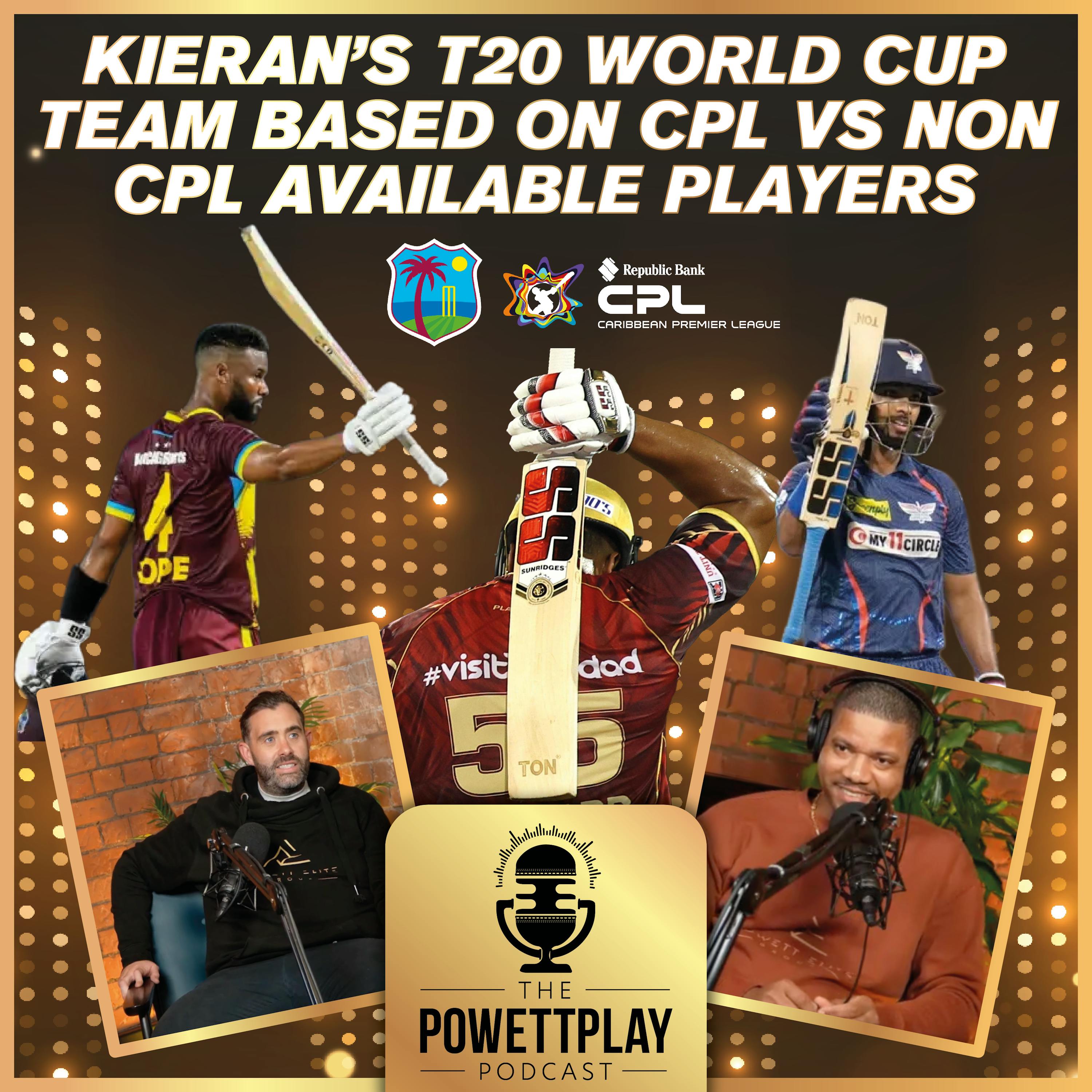 West Indies 2026 T20 World Cup: CPL vs Non-CPL Available Players | PowettPlay Podcast