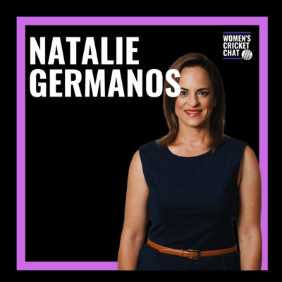 Women's Cricket Chat: Natalie Germanos episode artwork