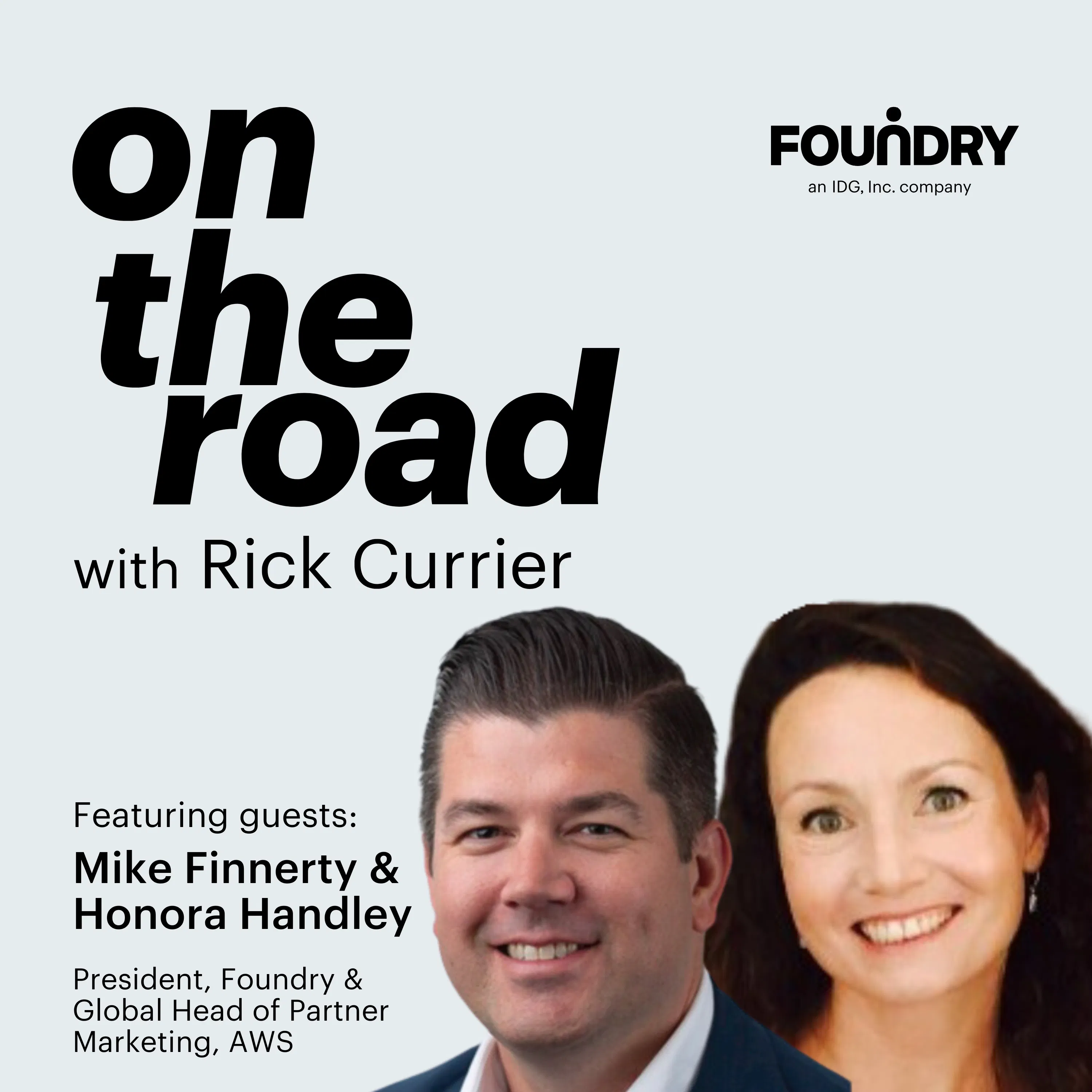 Behind the Scenes of Partner Marketing Success with Honora Handley of AWS and Mike Finnerty of Foundry episode artwork