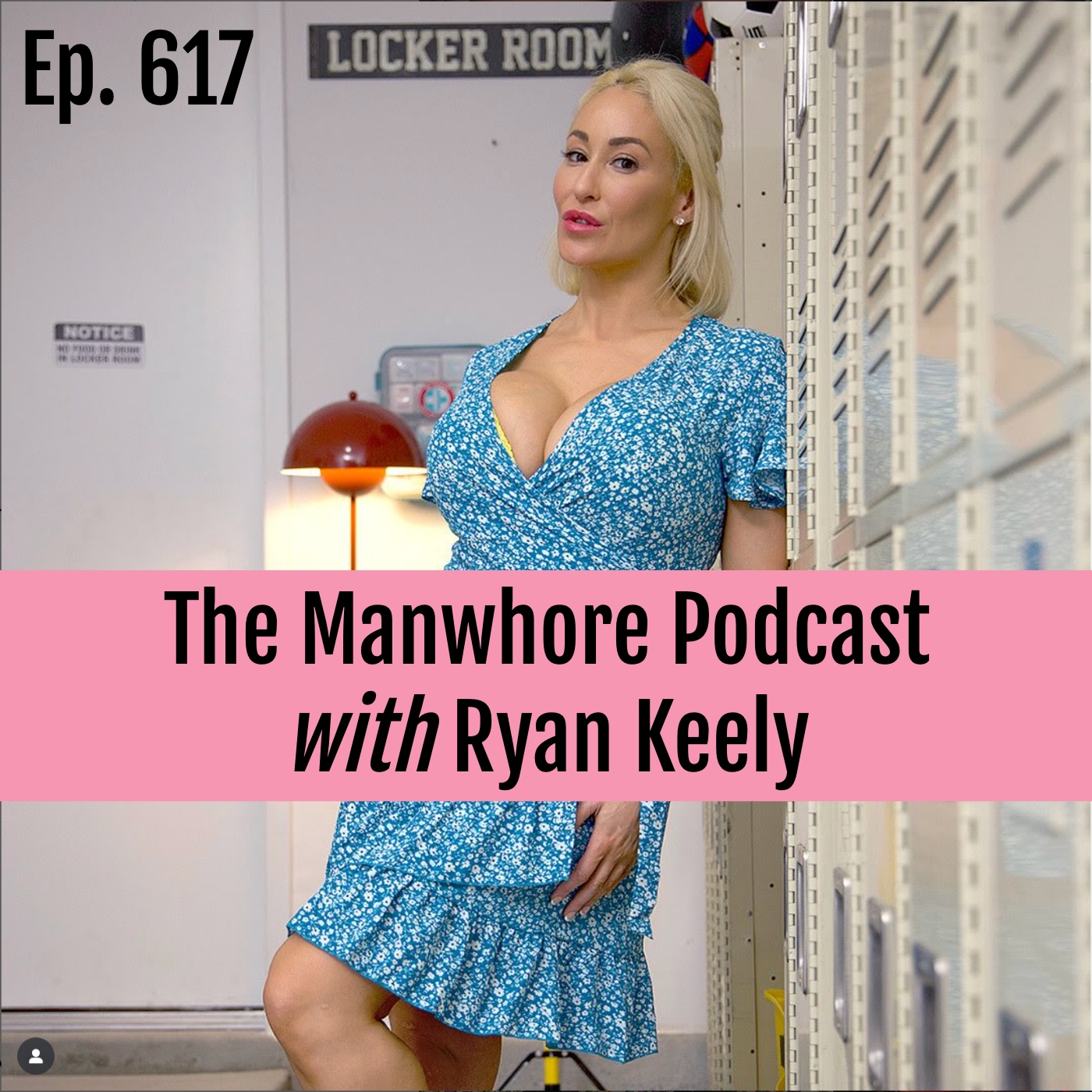 Ep. 617: How to Approach a Porn Star with Ryan Keely