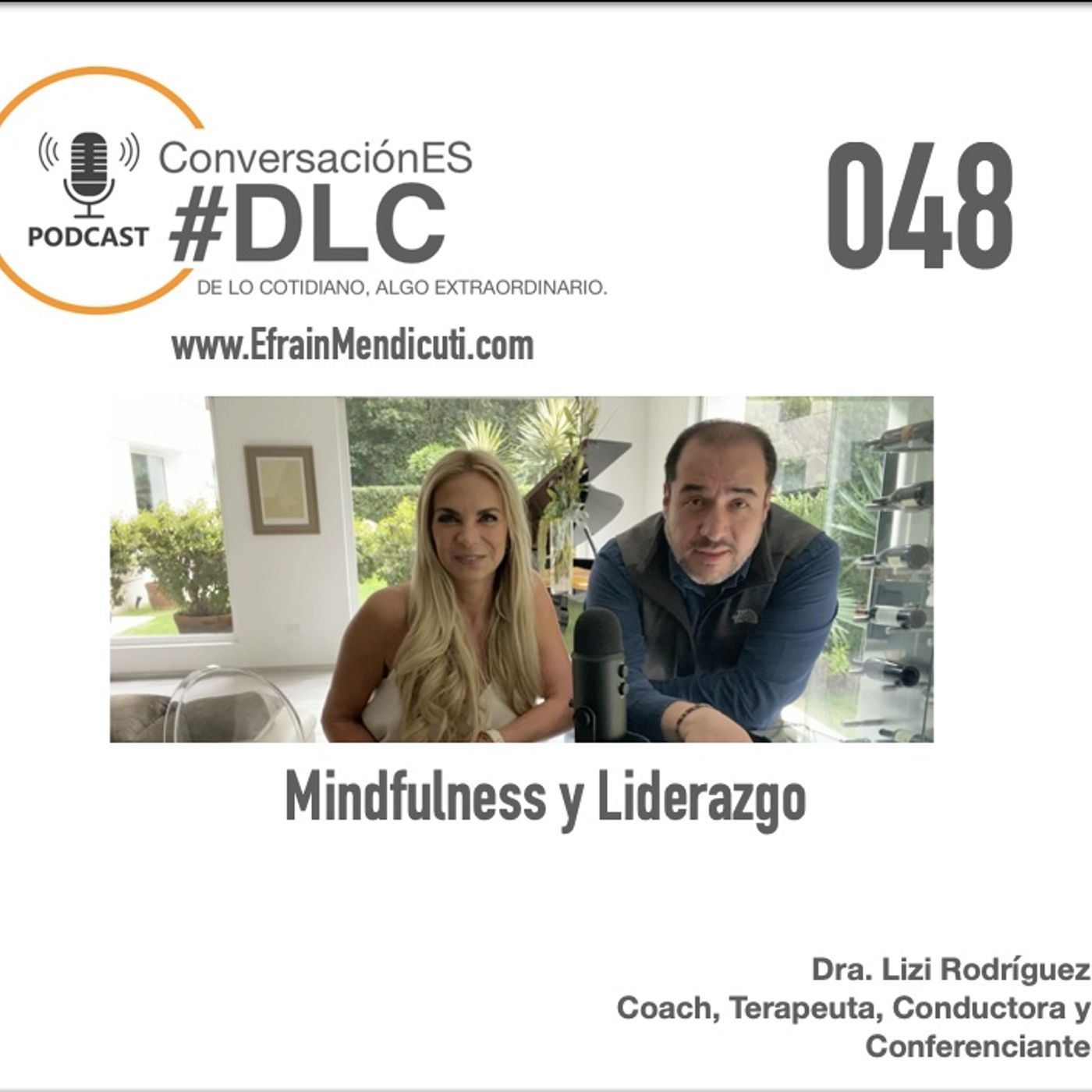 EntreMentorES #DLC 048 con Lizi Rodriguez episode artwork