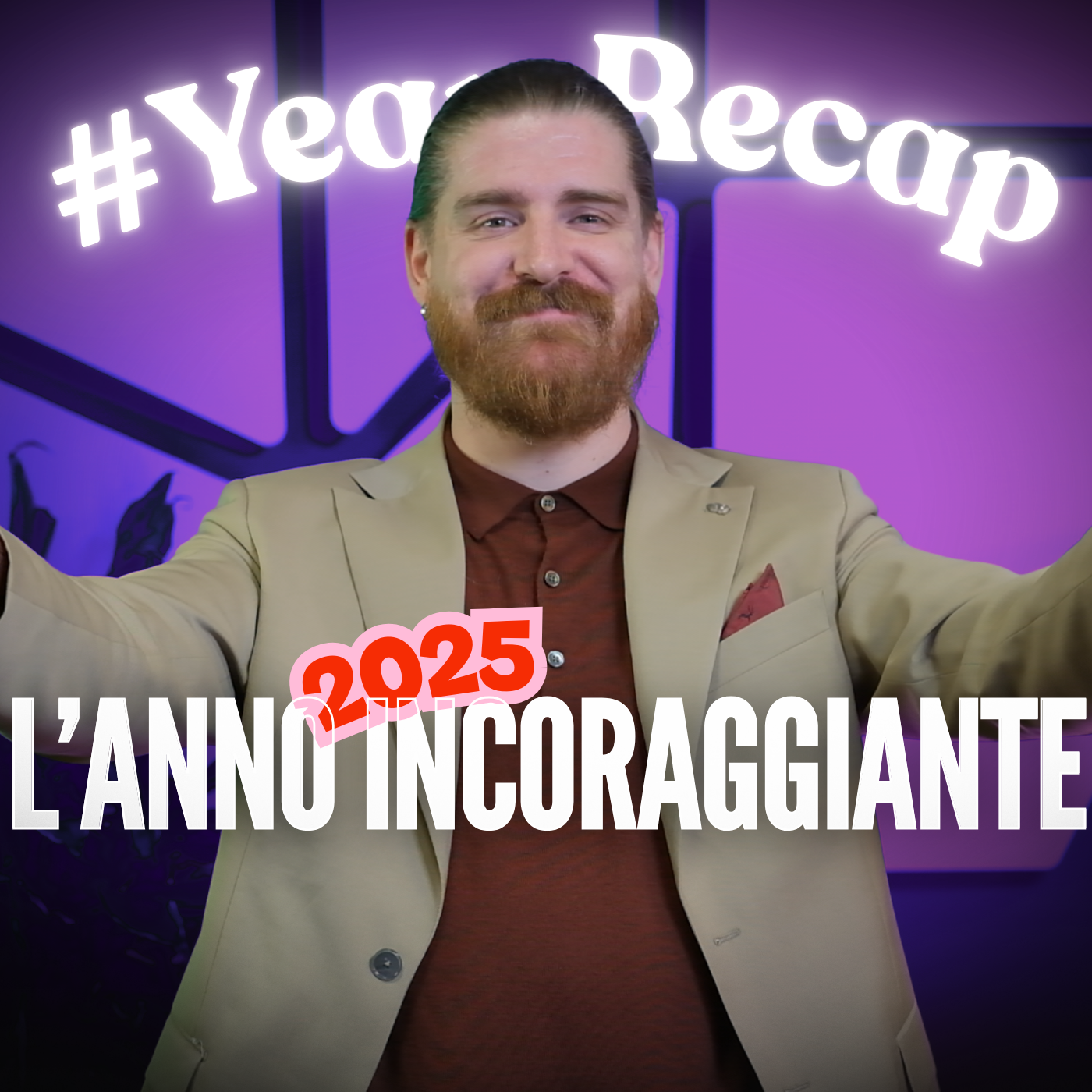 Il 2025 è stato un ANNO INCORAGGIANTE: ecco il nostro anno in sintesi #YearRecap