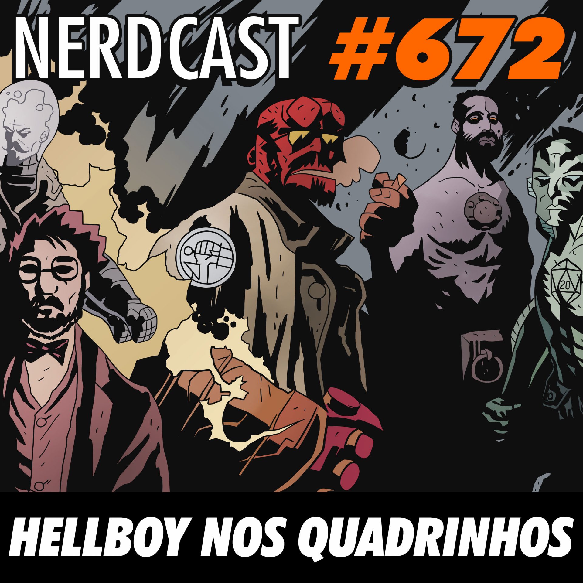 NerdCast 672 - Hellboy nos quadrinhos