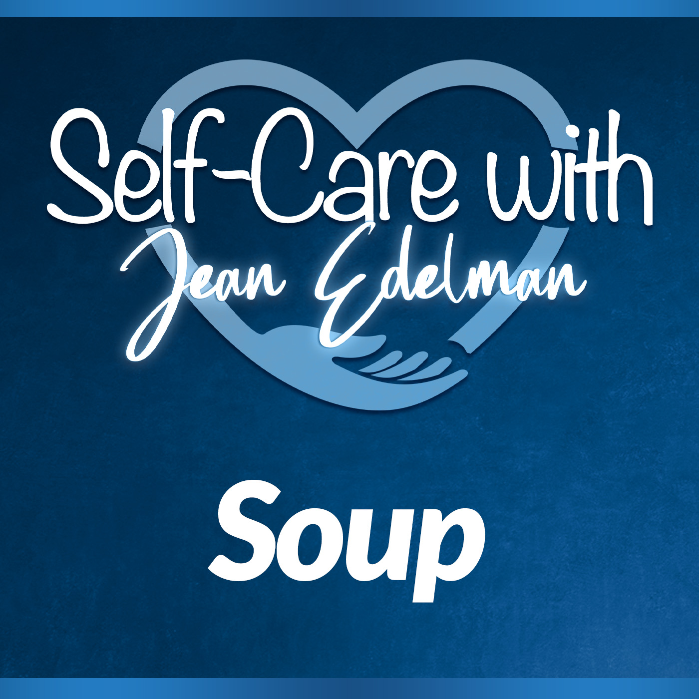 6/27/24: Soups for Summer Days episode artwork