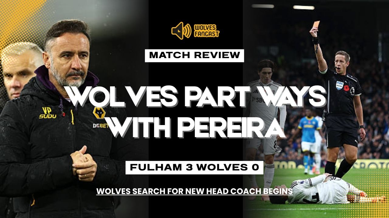 Vitor Pereira SACKED ■■■ What Next For Wolves? Gary O'Neil!?