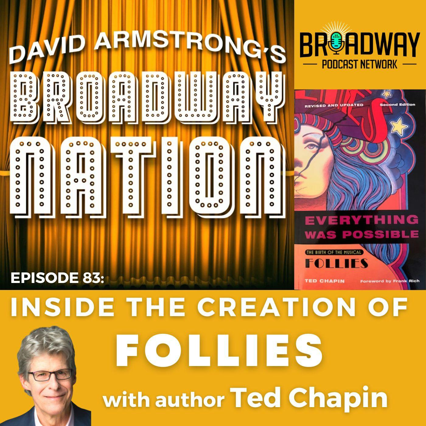 Episode 83: Inside The Creation of FOLLIES Image