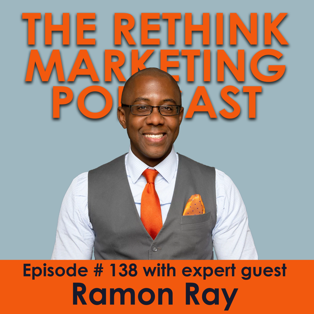 The New Role of CEOs in Marketing | Ramon Ray episode artwork