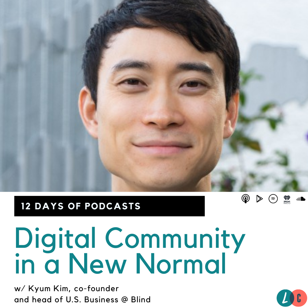 Digital Community in a New Normal (w/ Kyum Kim) episode artwork