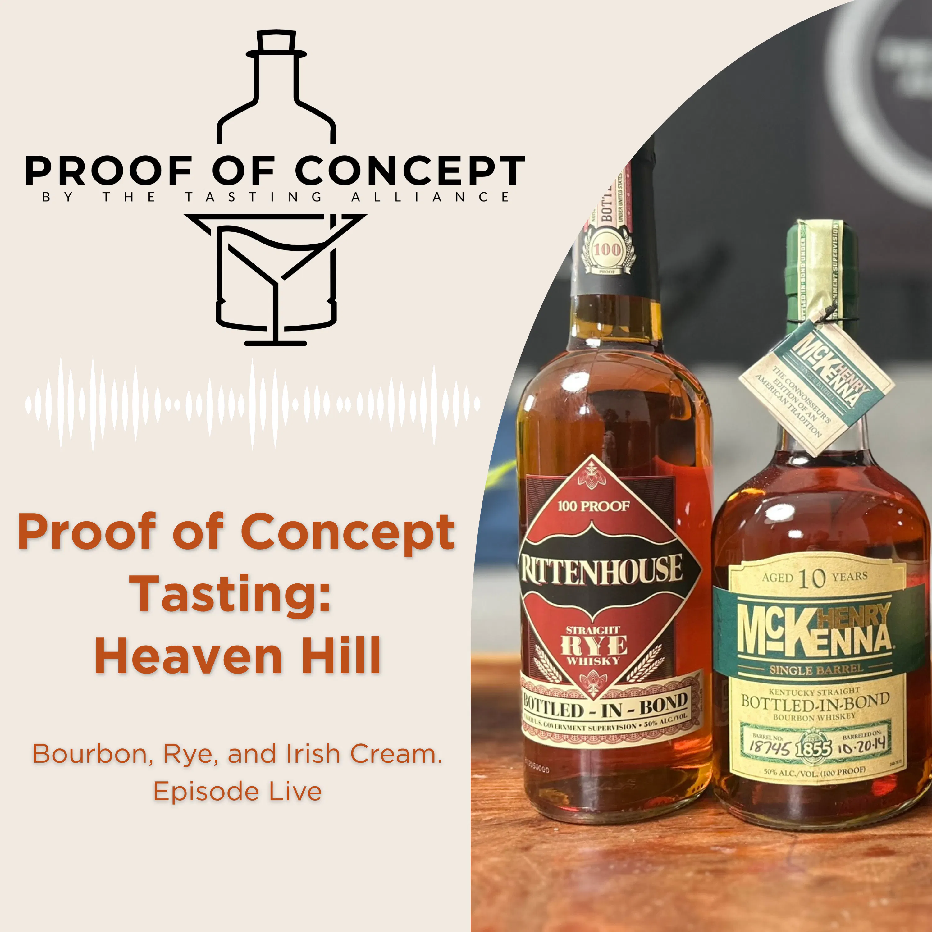 Heaven Hill Tasting - Bourbon, Rye, and Irish Cream episode artwork