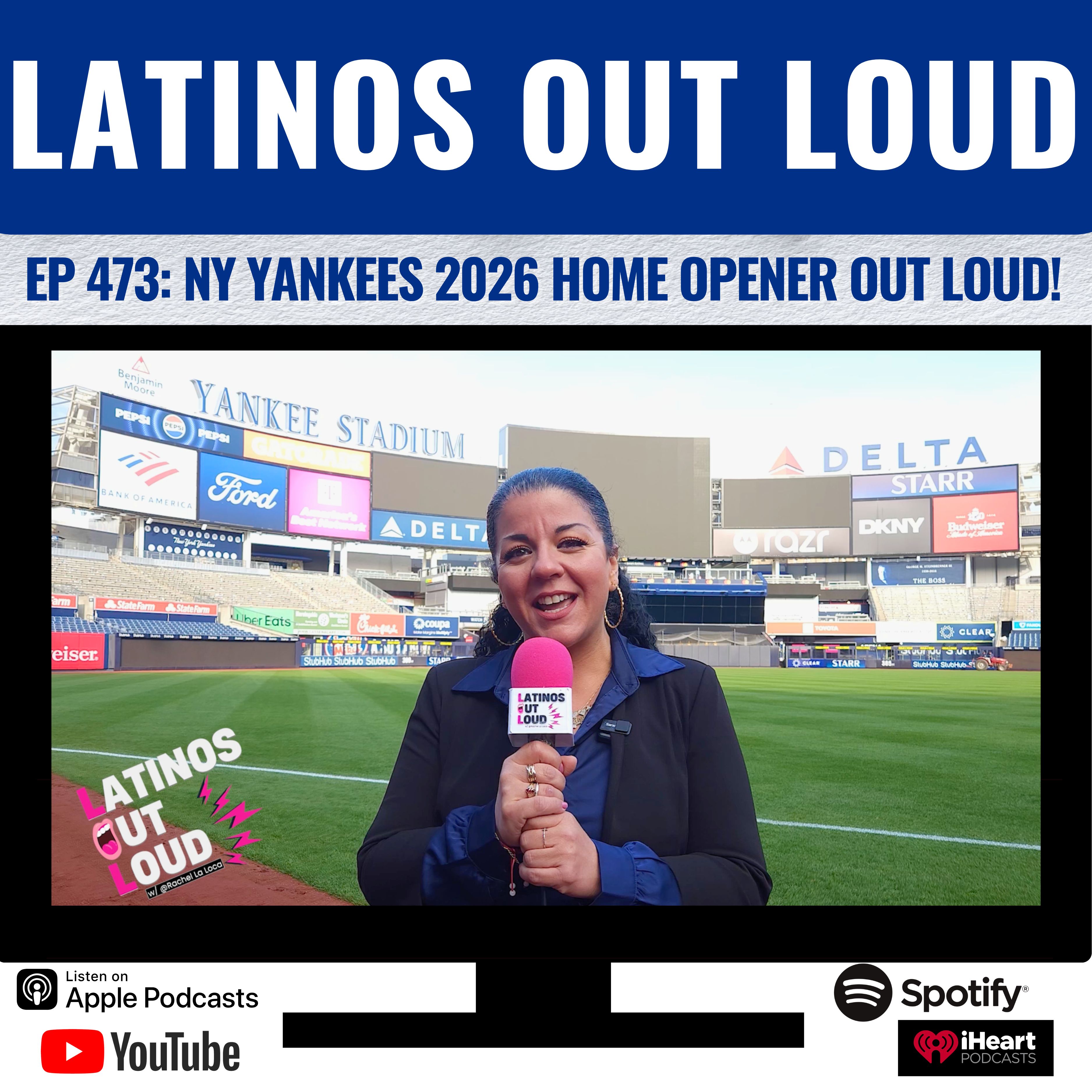 NY Yankees 2026 Home Opener OUT LOUD!
