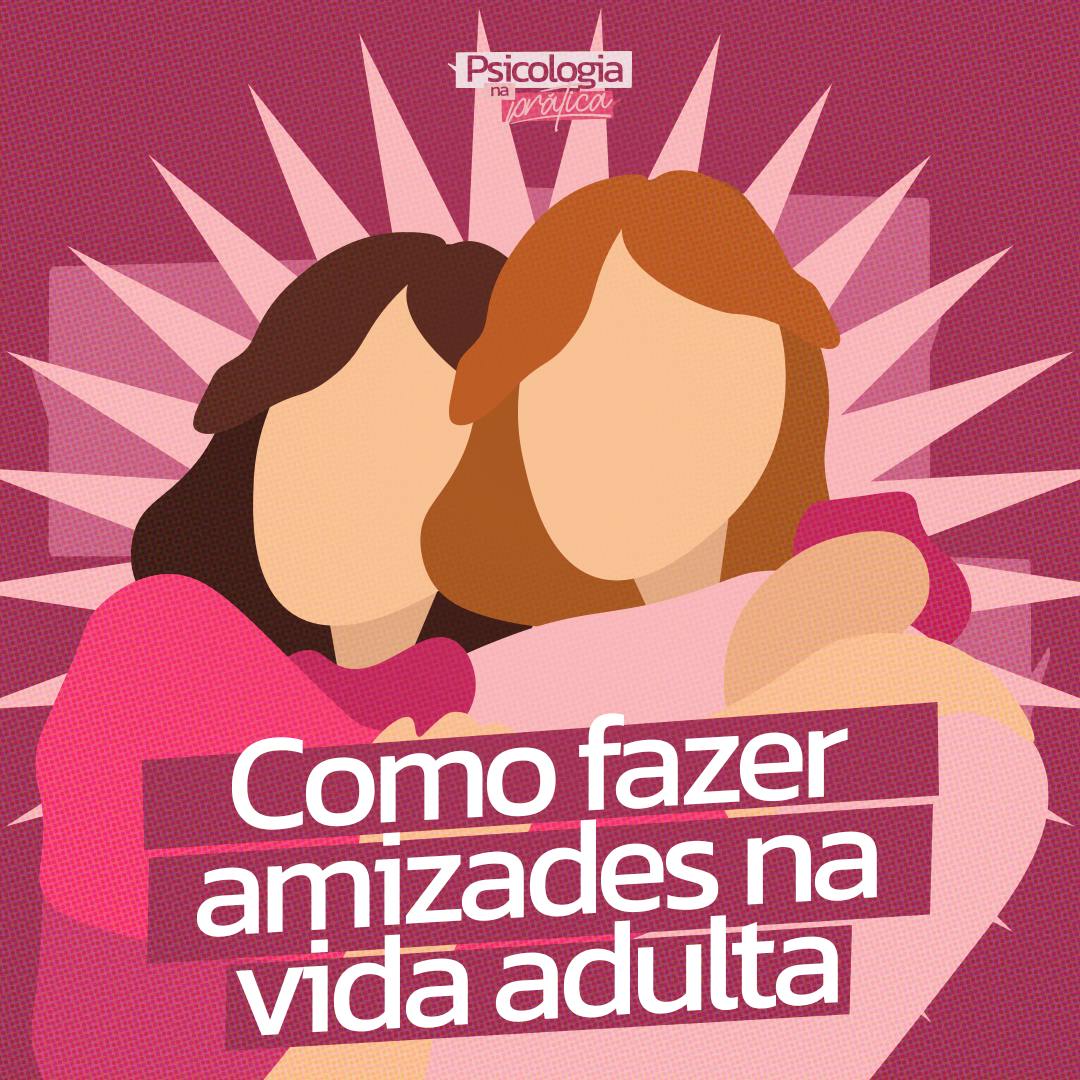 #239 - Como fazer amizades na vida adulta #239 - Como fazer amizades na vida adulta