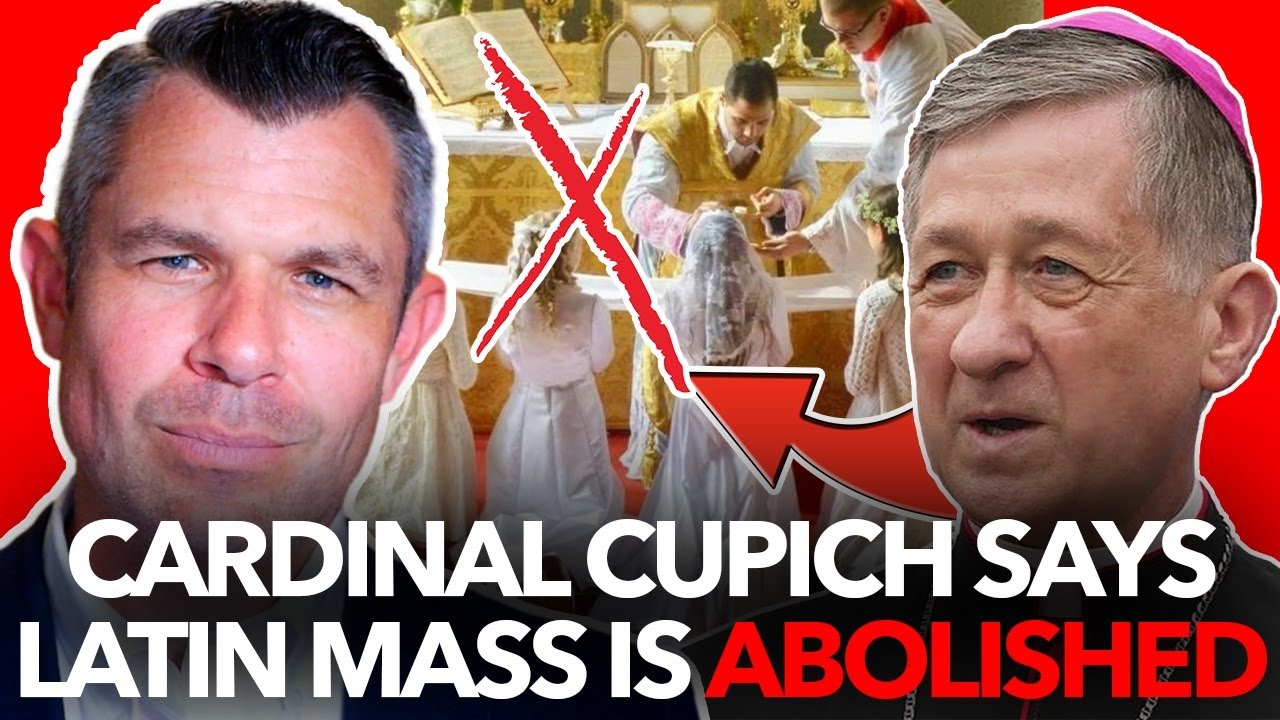 1286: Cardinal Cupich says Latin Mass is ABOLISHED – Dr. Taylor Marshall