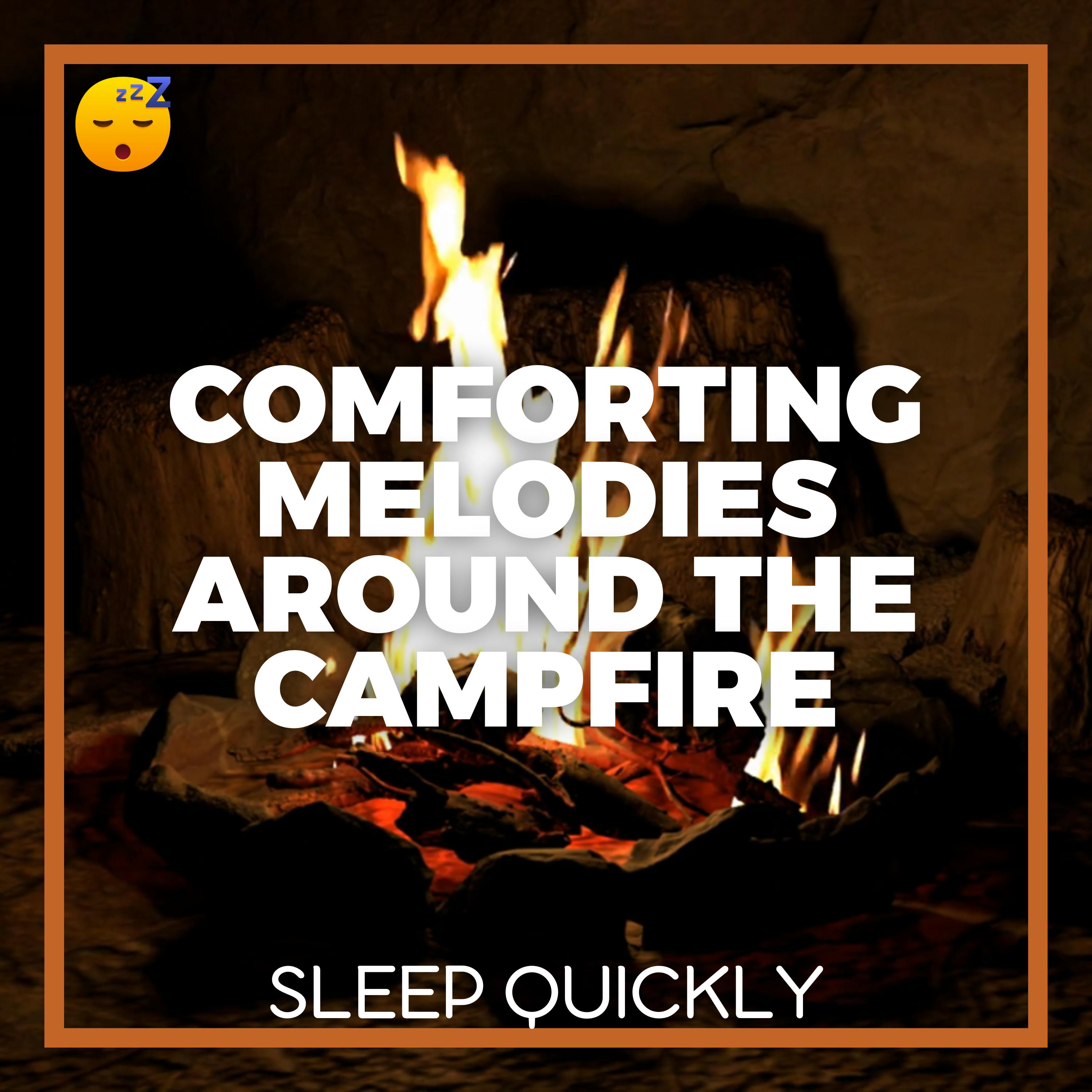 😴🔥🎵 Comforting MELODIES around the CAMPFIRE for Quality SLEEP episode artwork
