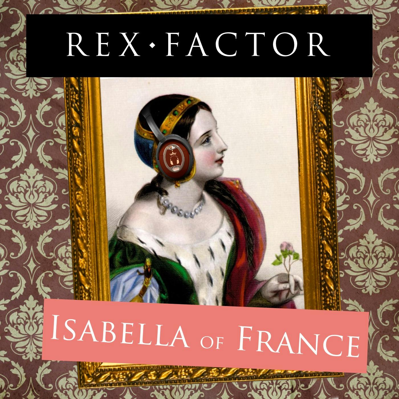 S3.29 Isabella of France (Biography)