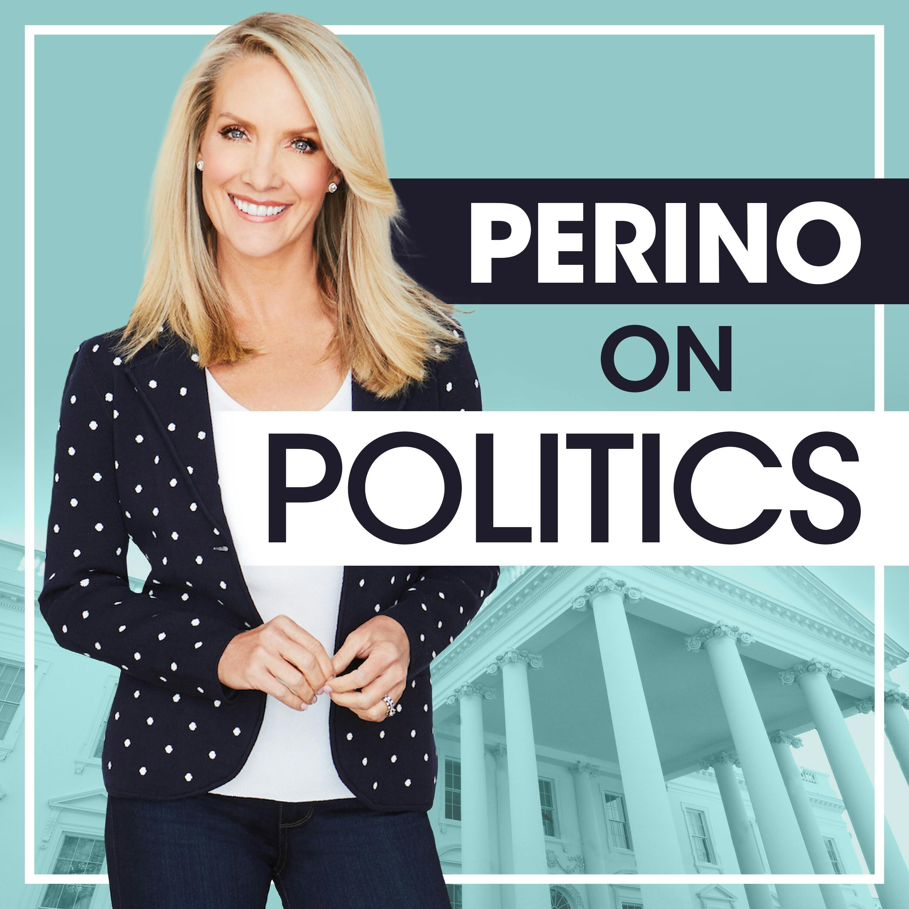 Perino on Politics podcast show image