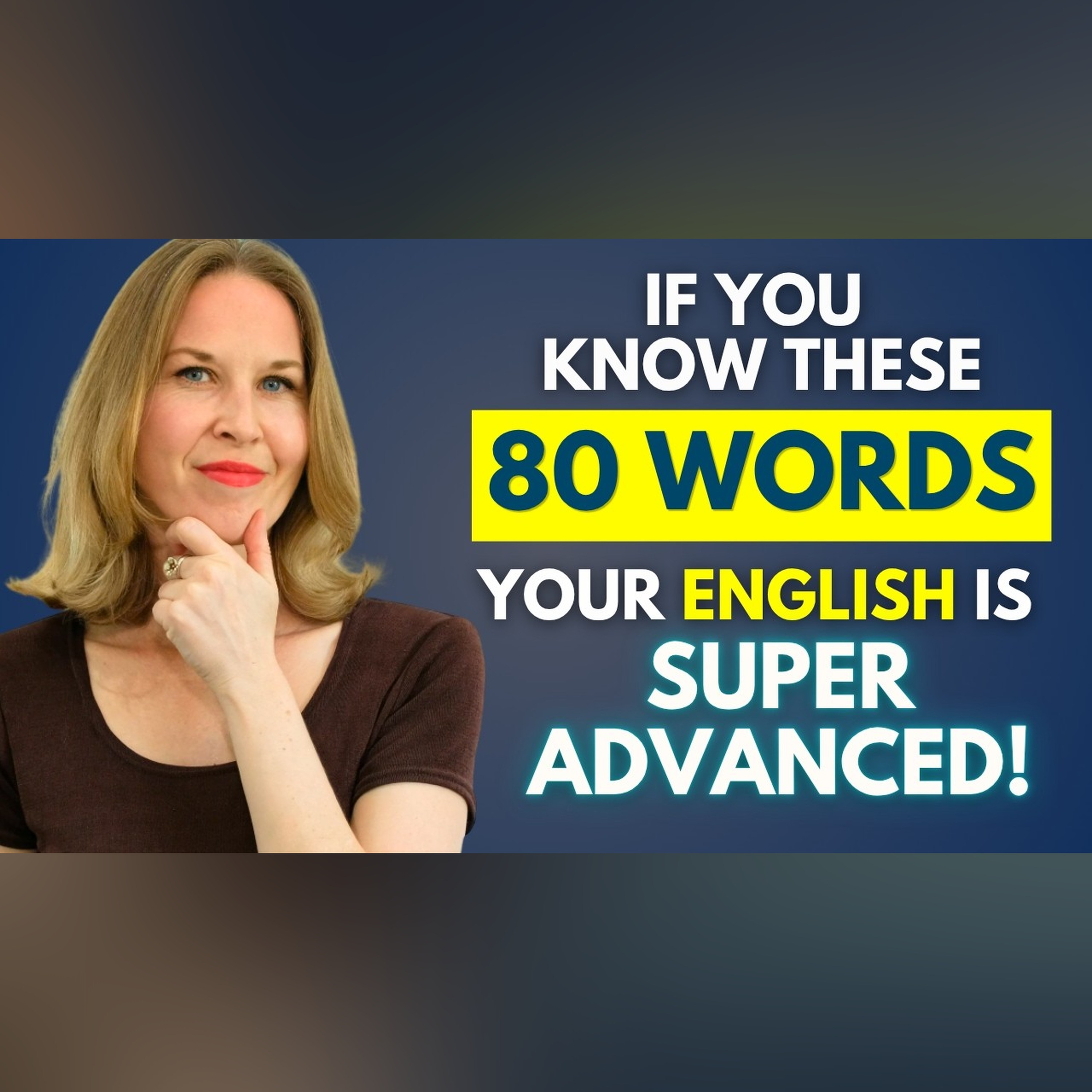 If You Know These 80 Words, Your English Is Excellent! episode artwork