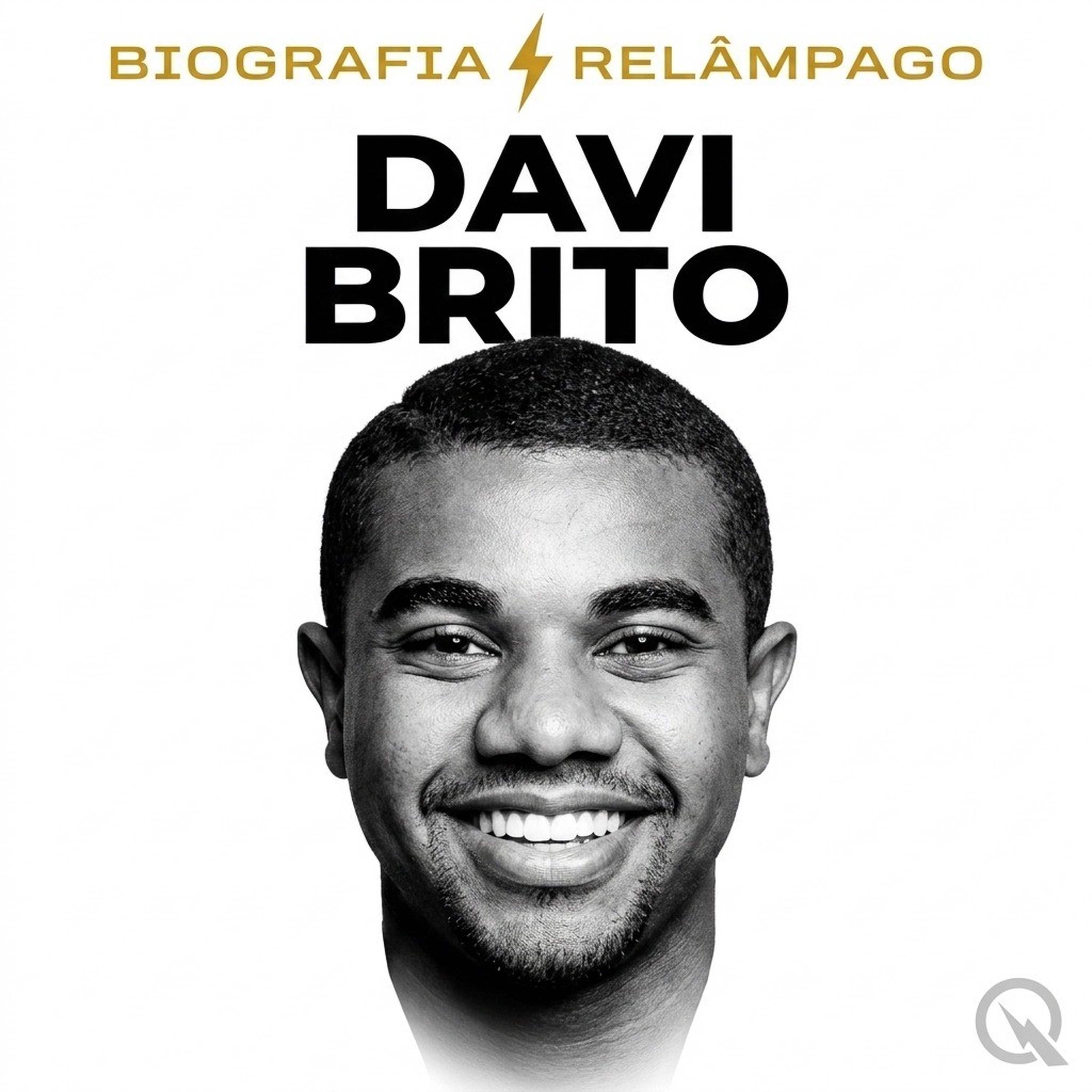Davi Brito - Biografia Relâmpago