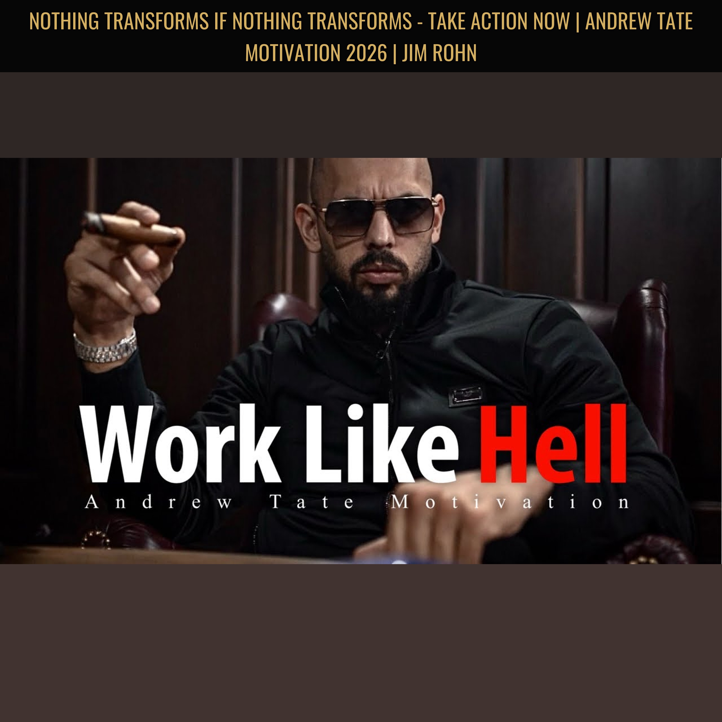 Nothing Transforms If Nothing Transforms - Take Action NOW | Andrew Tate Motivation 2026 | Jim Rohn