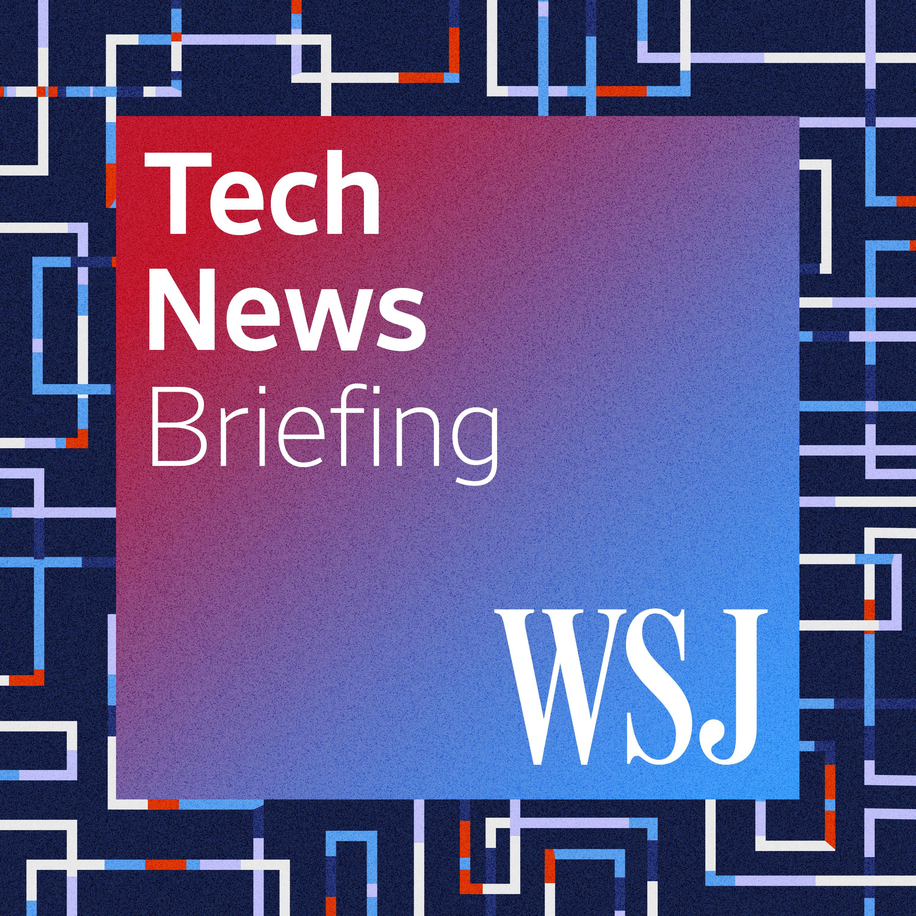 WSJ Tech News Briefing podcast