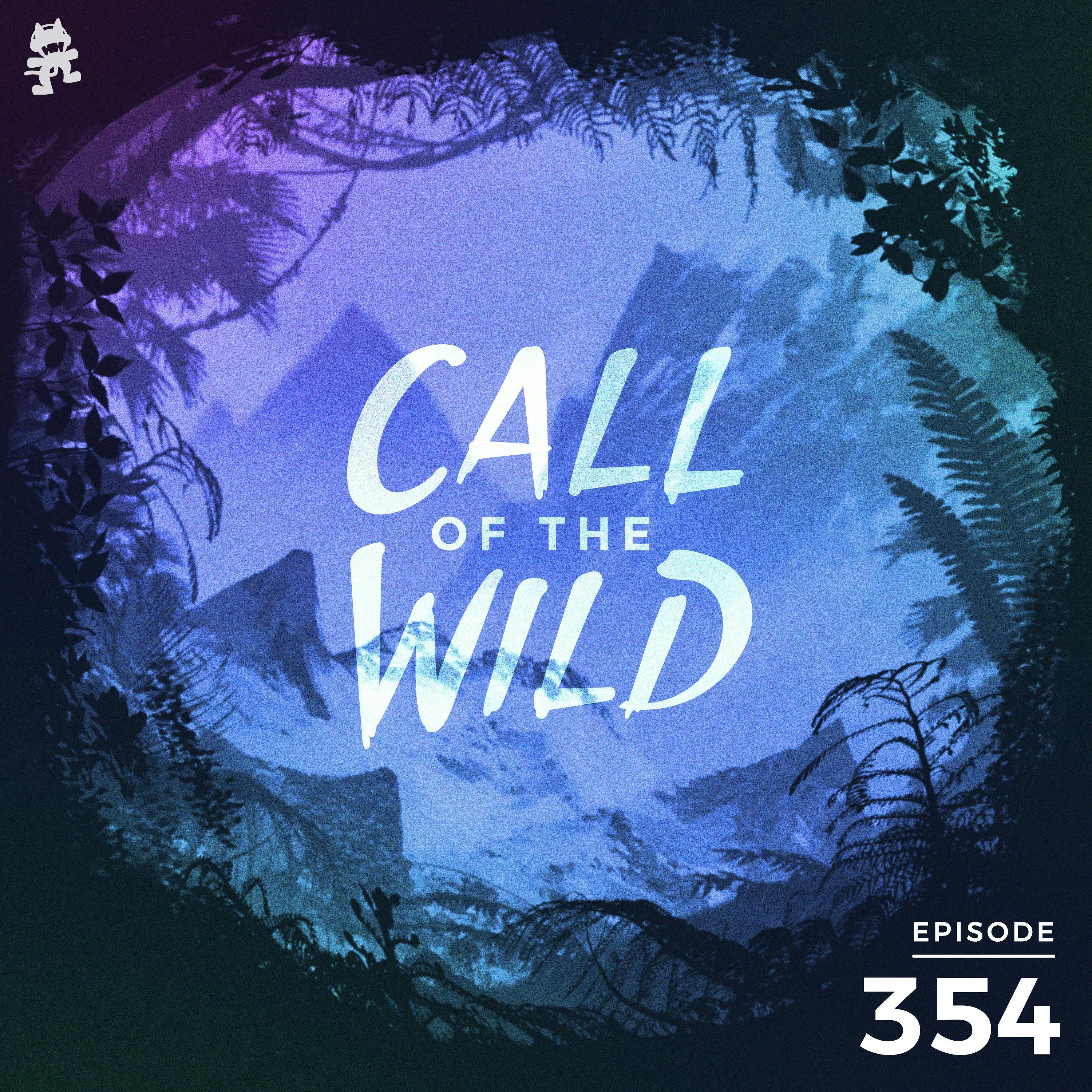 354 - Monstercat: Call of the Wild
