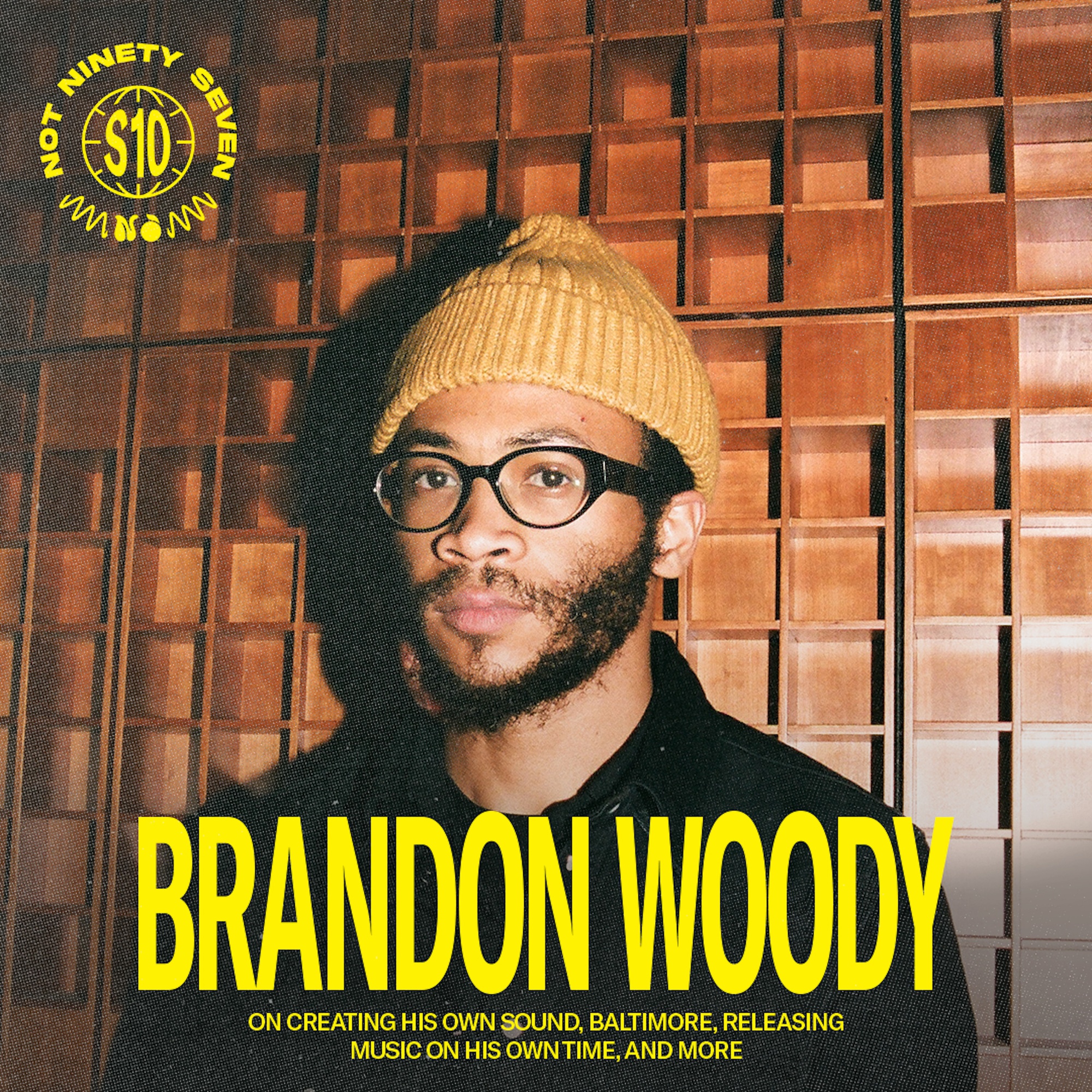 Brandon Woody: On creating his own sound, Baltimore, releasing music on his own time, and more.