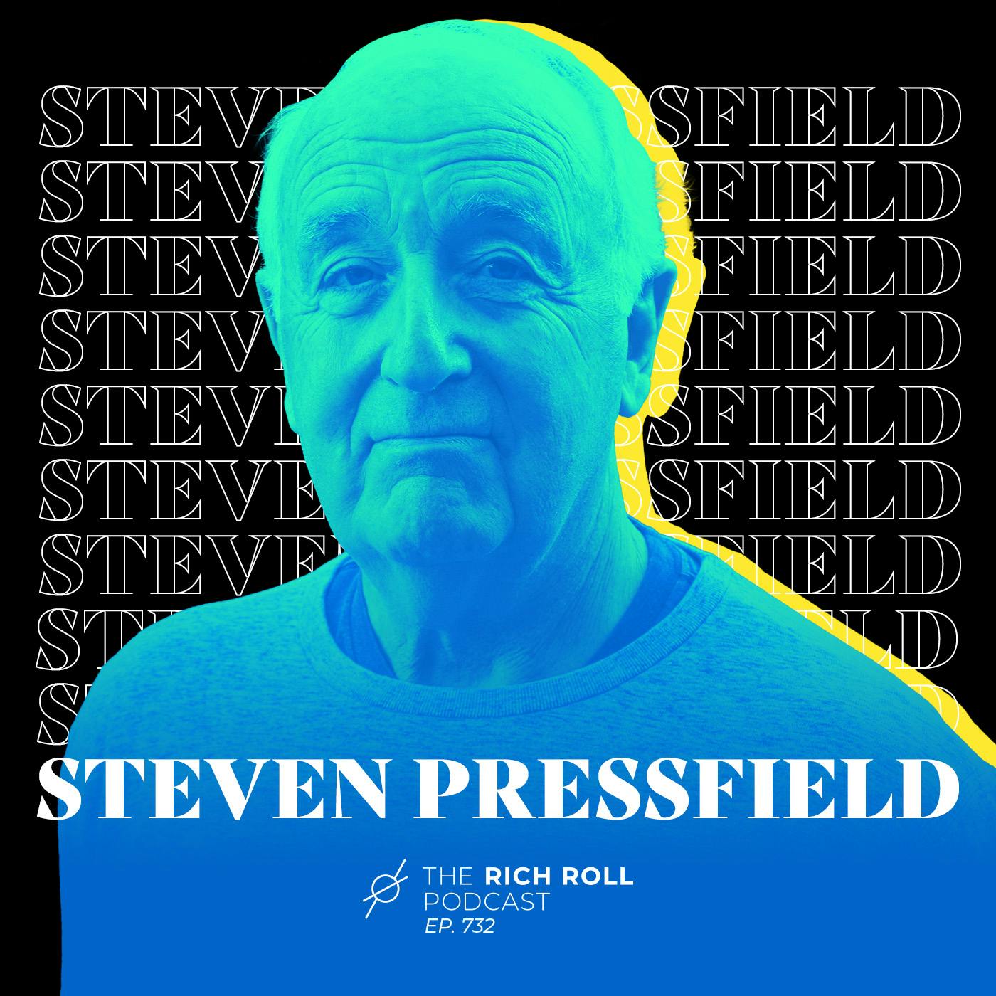 Steven Pressfield: Battle Resistance, Master Your Craft, & Pursue Your Calling