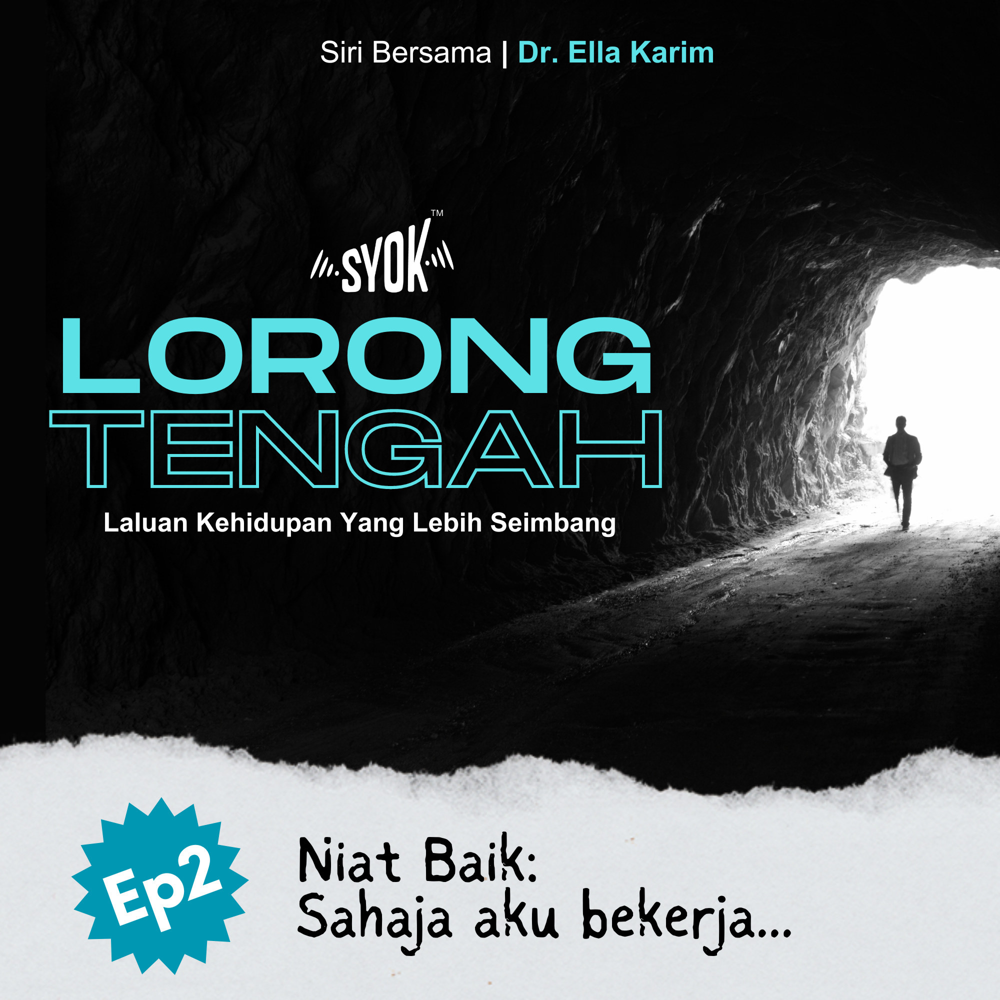 'Niat Baik: Sahaja Aku Bekerja...' | Podcast Lorong Tengah EP2