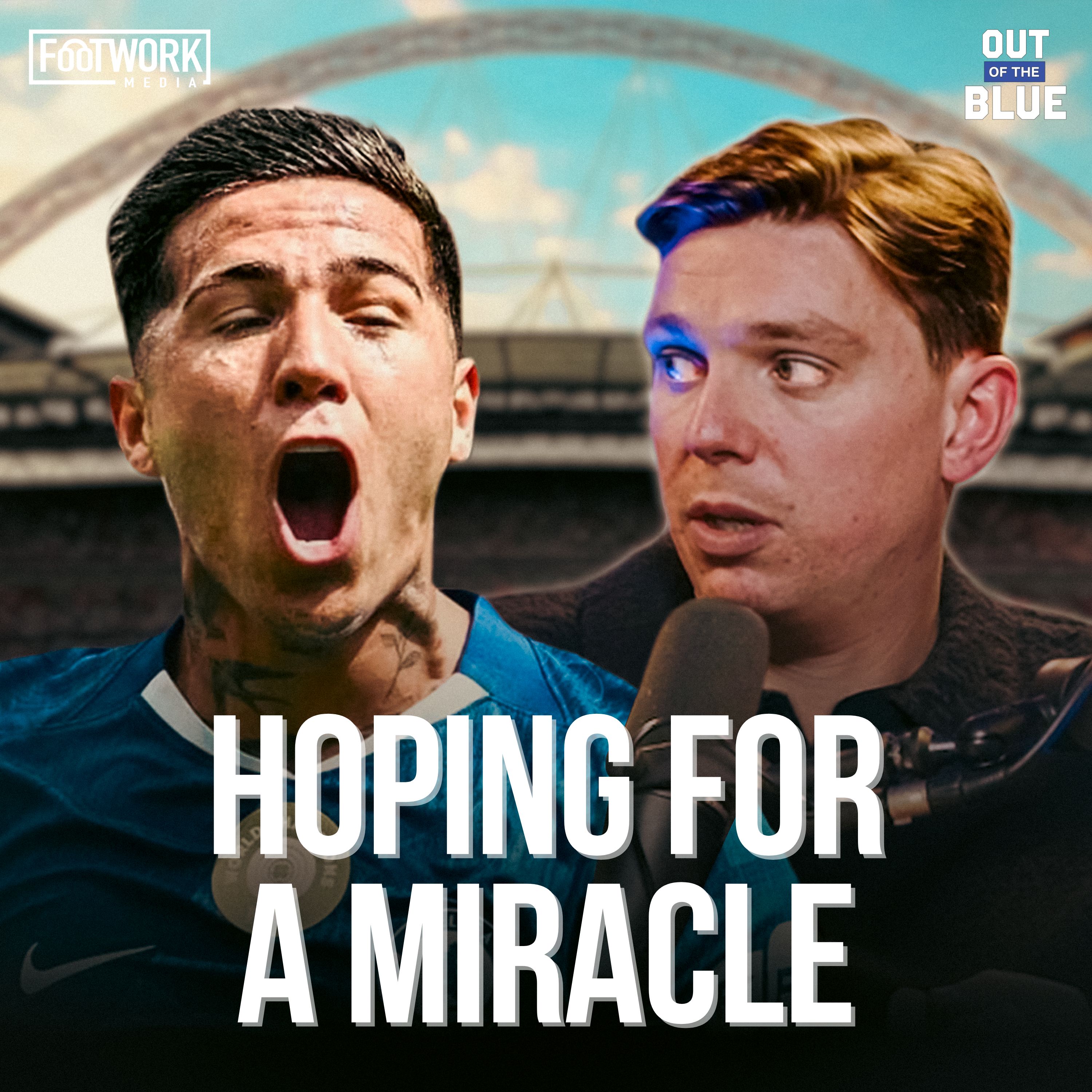 Can Chelsea Pull Off A Miracle At Wembley? | Out Of The Blue Chelsea Podcast episode artwork