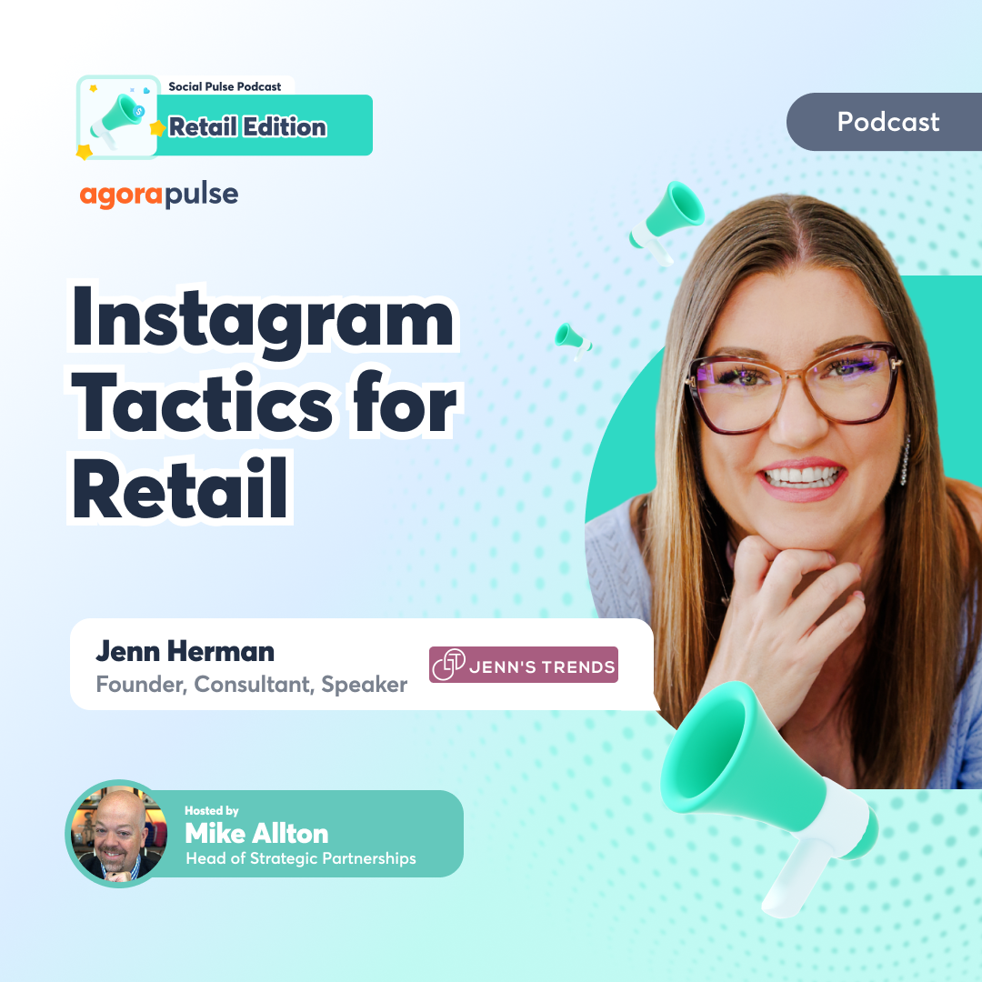 Social Pulse Podcast: Retail Edition