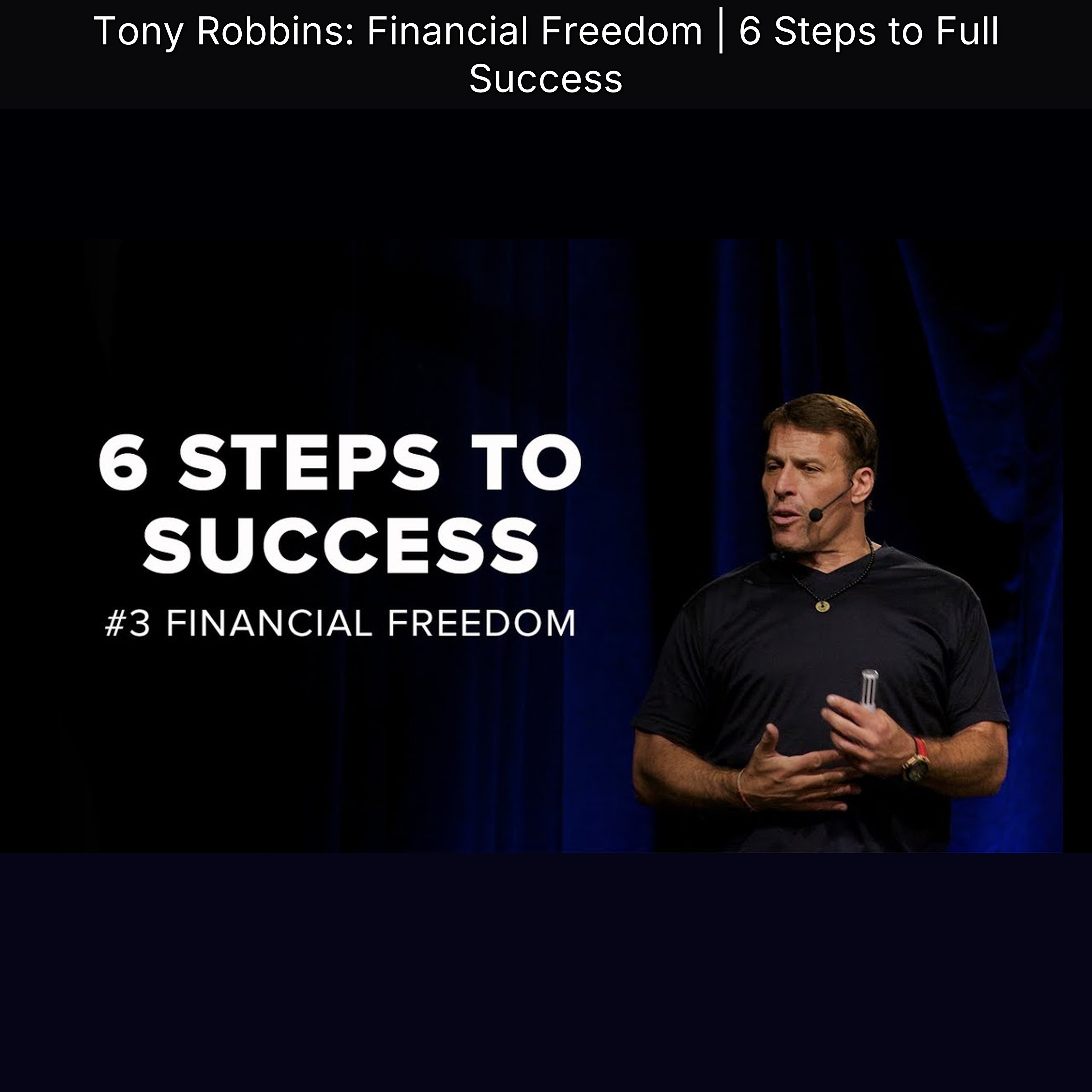 Tony Robbins: Financial Freedom | 6 Steps to Full Success episode artwork
