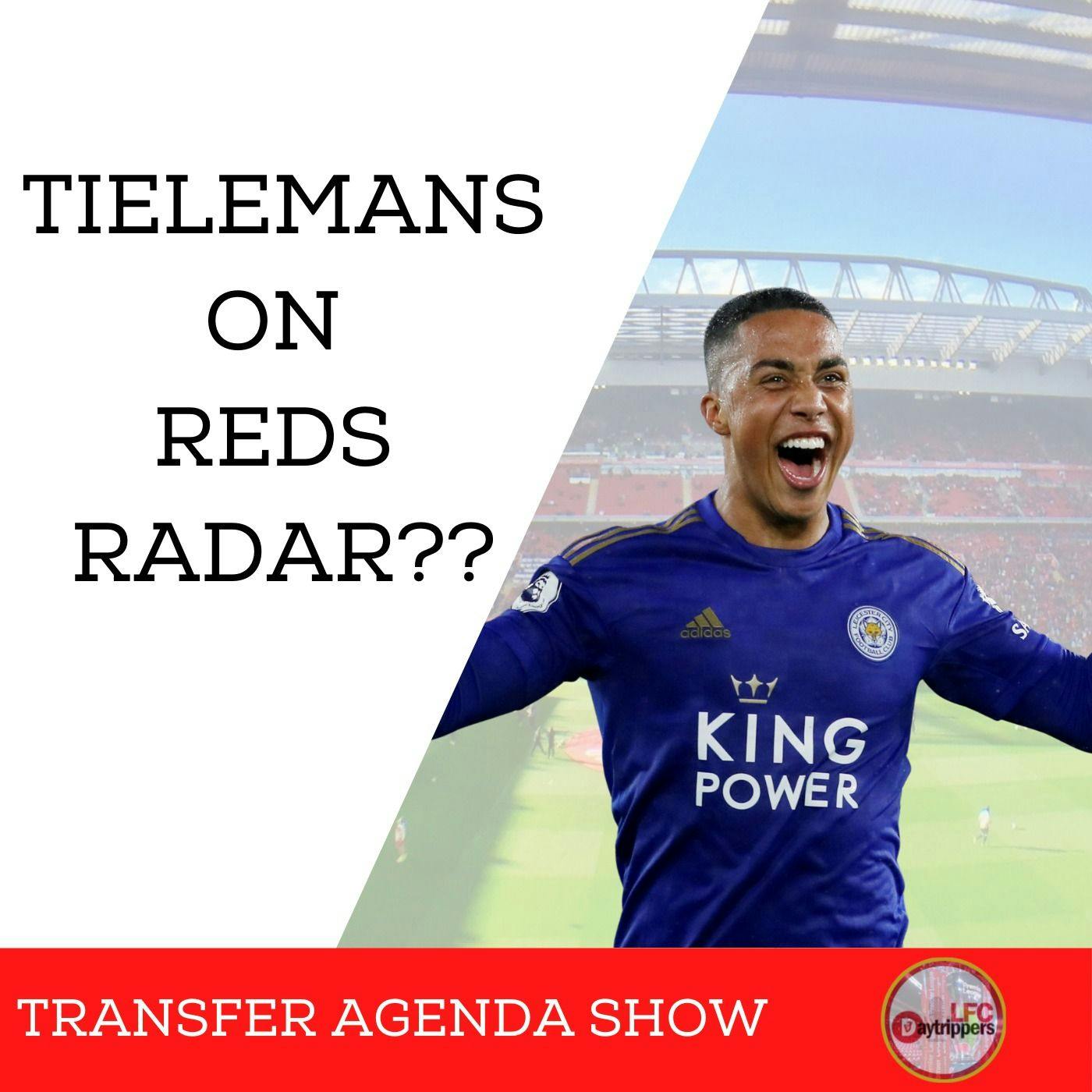 Liverpool eye Tielemans swoop | Transfer Agenda Show