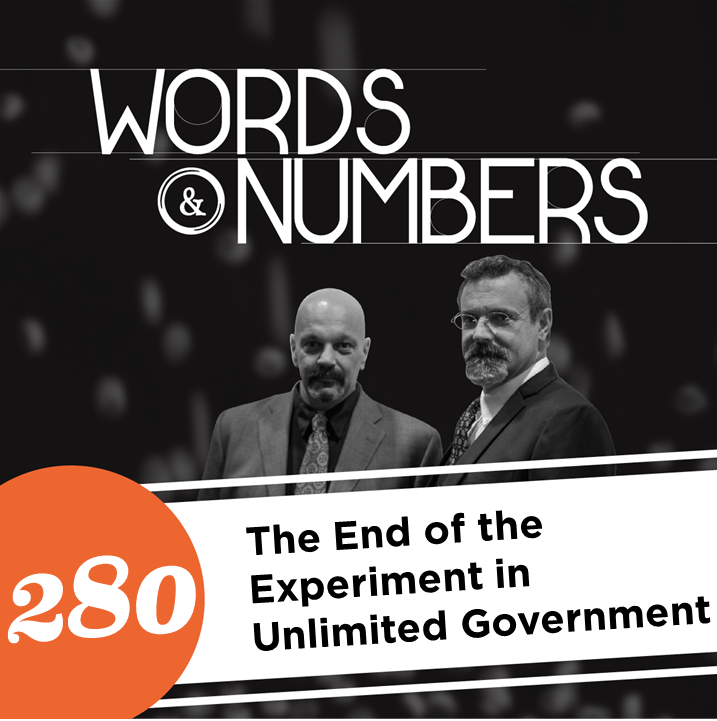 The End of the Experiment in Unlimited Government