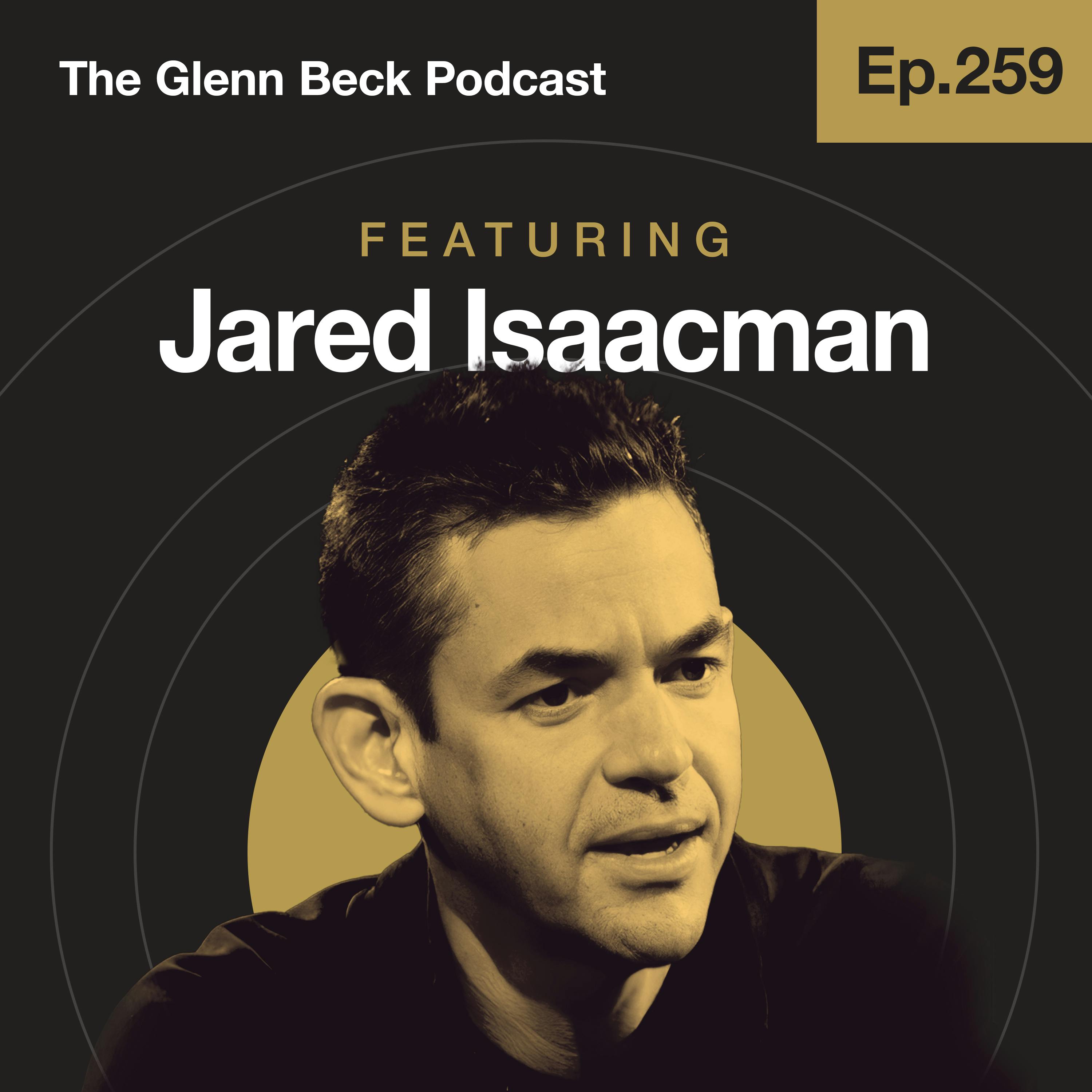Ep 259 | The Billionaire Astronaut Who ALMOST Led NASA | The Glenn Beck Podcast