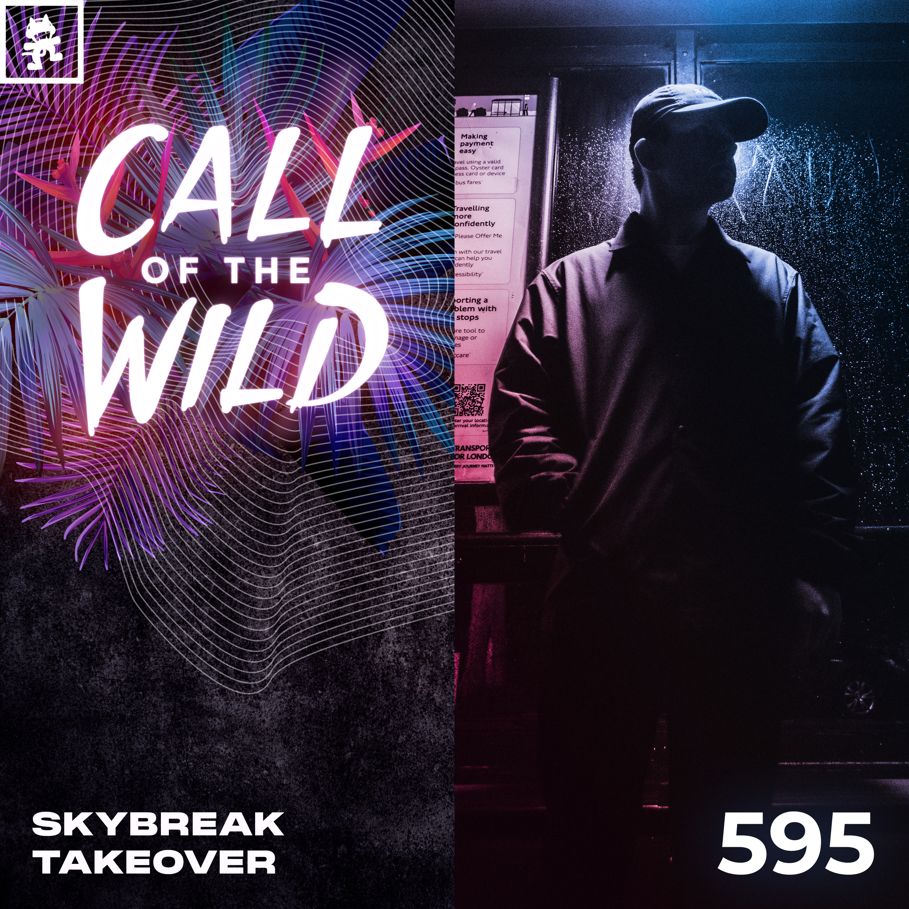 595 - Monstercat Call of the Wild: Skybreak Takeover