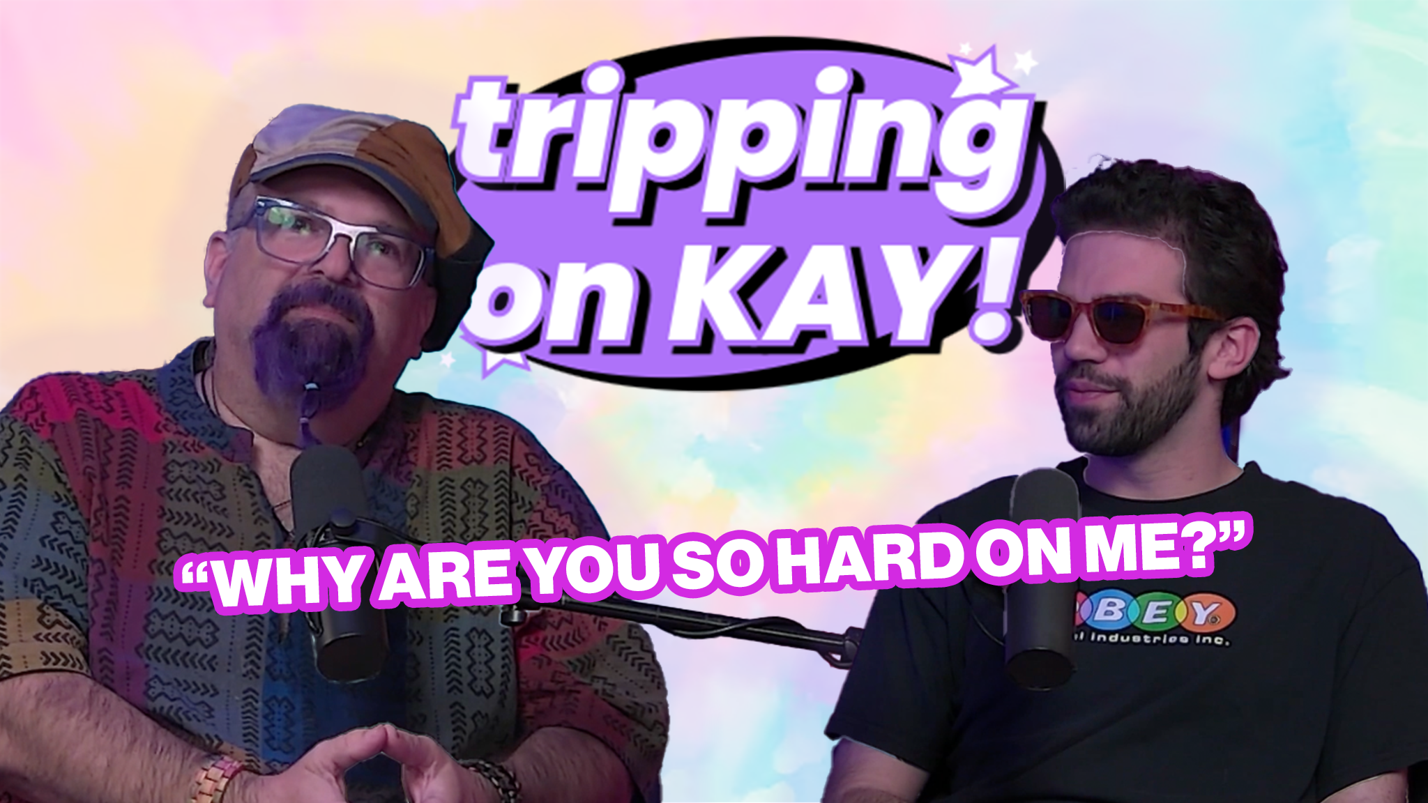My Dad Asked Me To Be His Life Coach… - Episode 6 - Tripping on Kay episode artwork