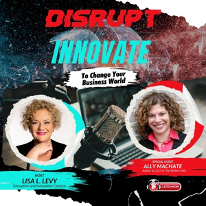 Disrupt & Innovate