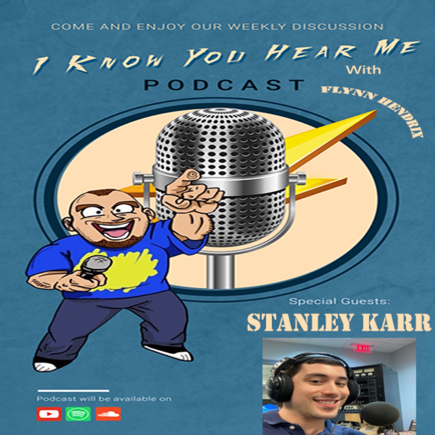 I Know You Hear Me! With Flynn Hendrix