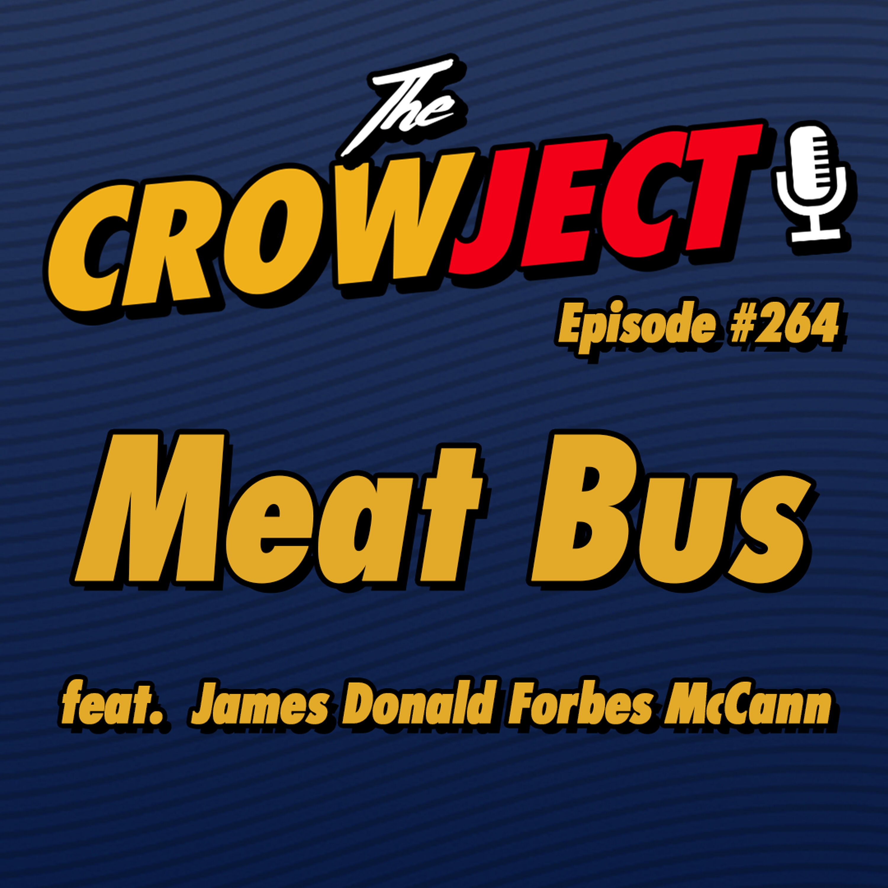 Meat Bus (feat. James Donald Forbes McCann)