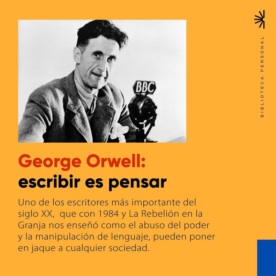 17 - George Orwell y la defensa de la libertad