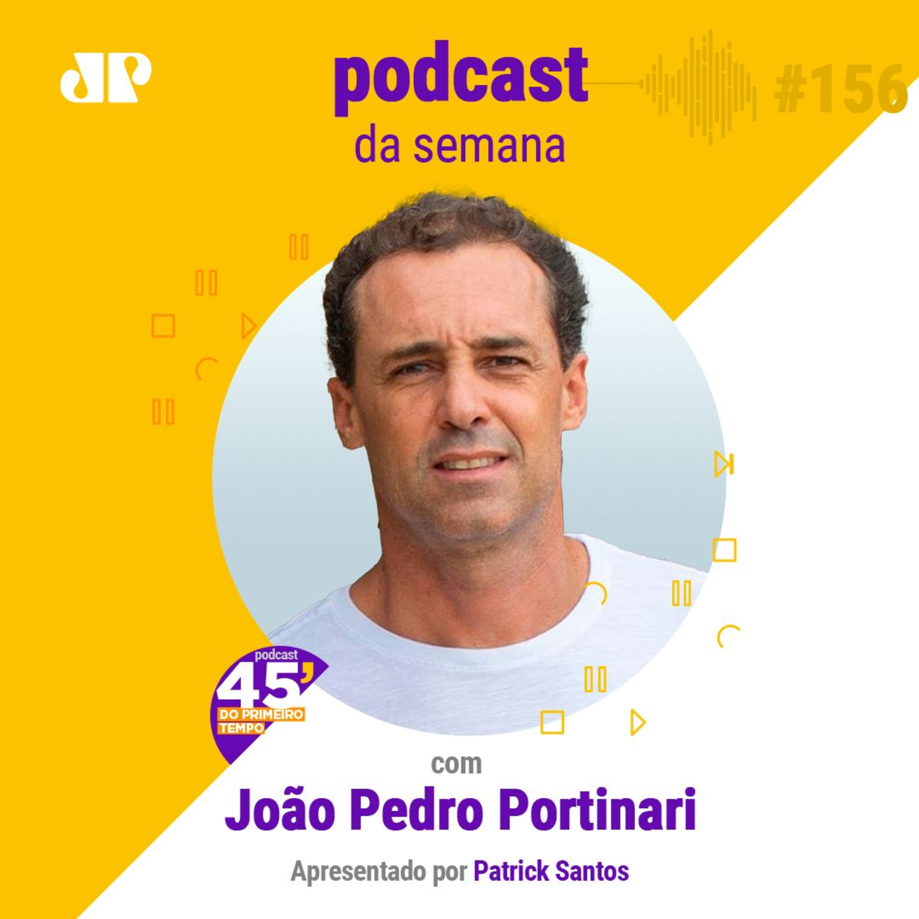 João Pedro Portinari - "Não existe o dia de amanhã" episode artwork