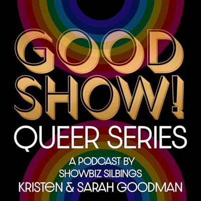 GOOD SHOW! Queer Series Trailer