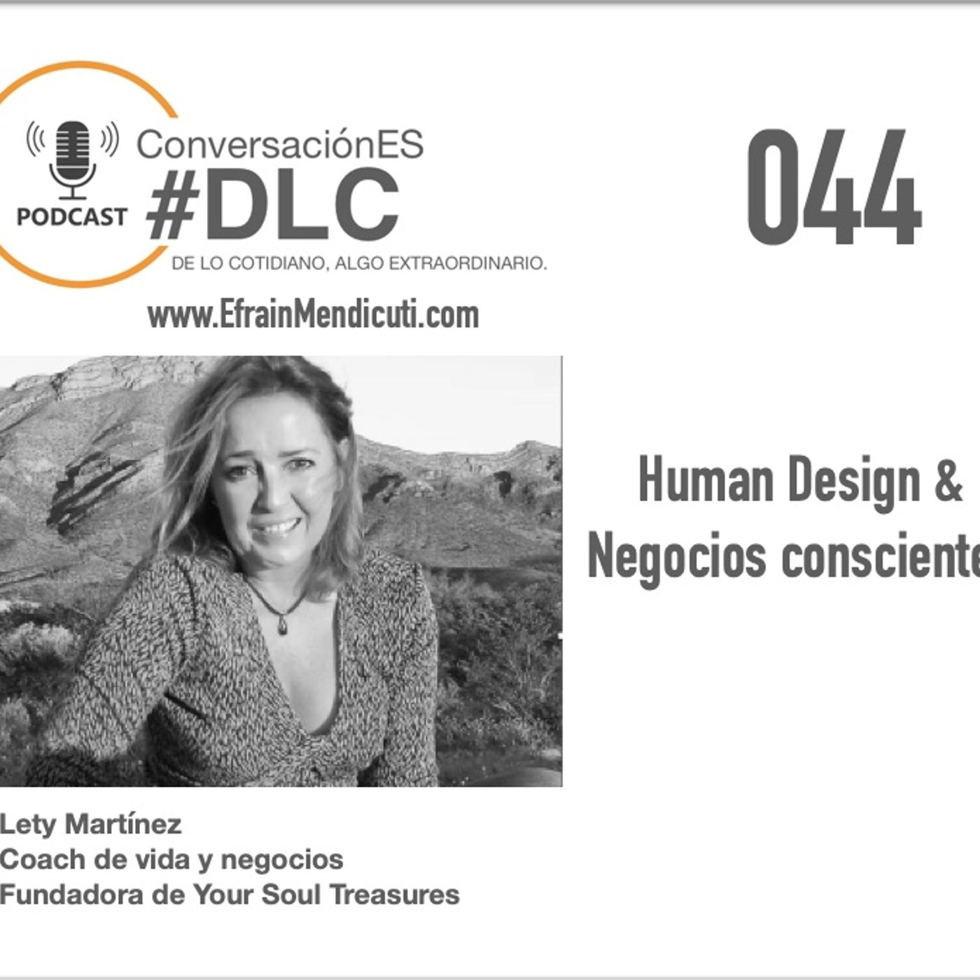 EntreMentorES #DLC 044 con Lety Martínez episode artwork