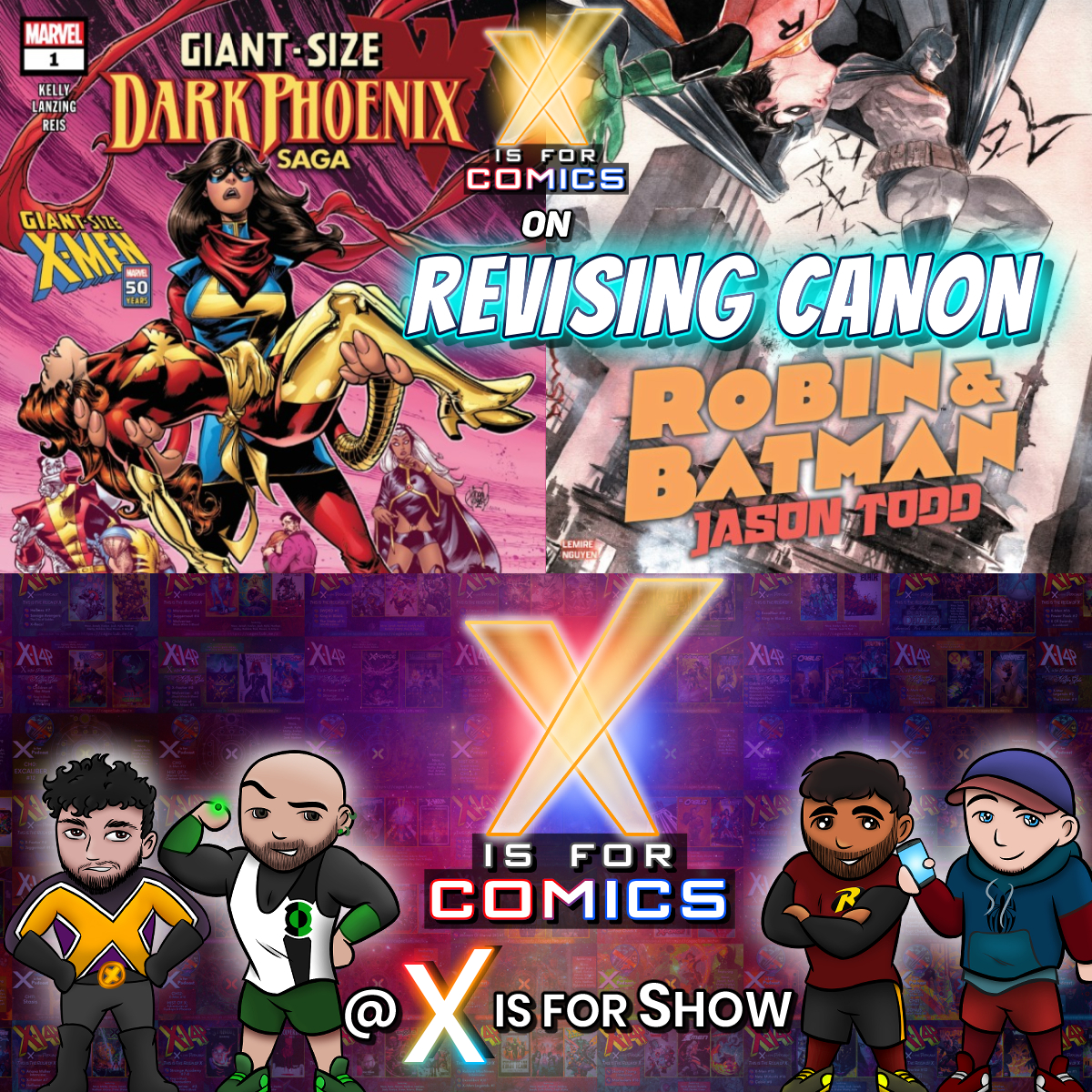 X Is For Comics: An X-Men Podcast