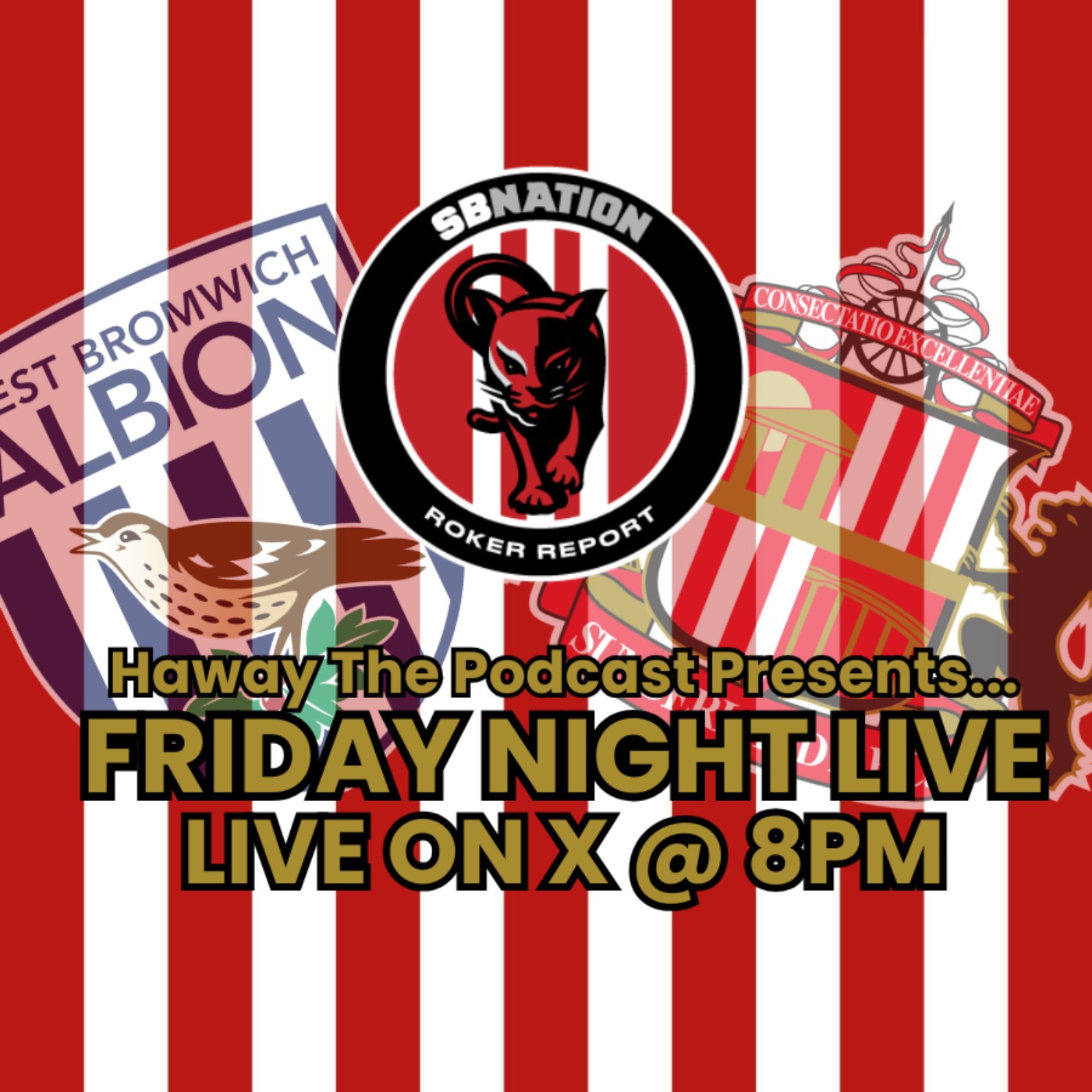 TWITTER SPACE | Friday Night Live: Pre-WBA v SAFC Chat!