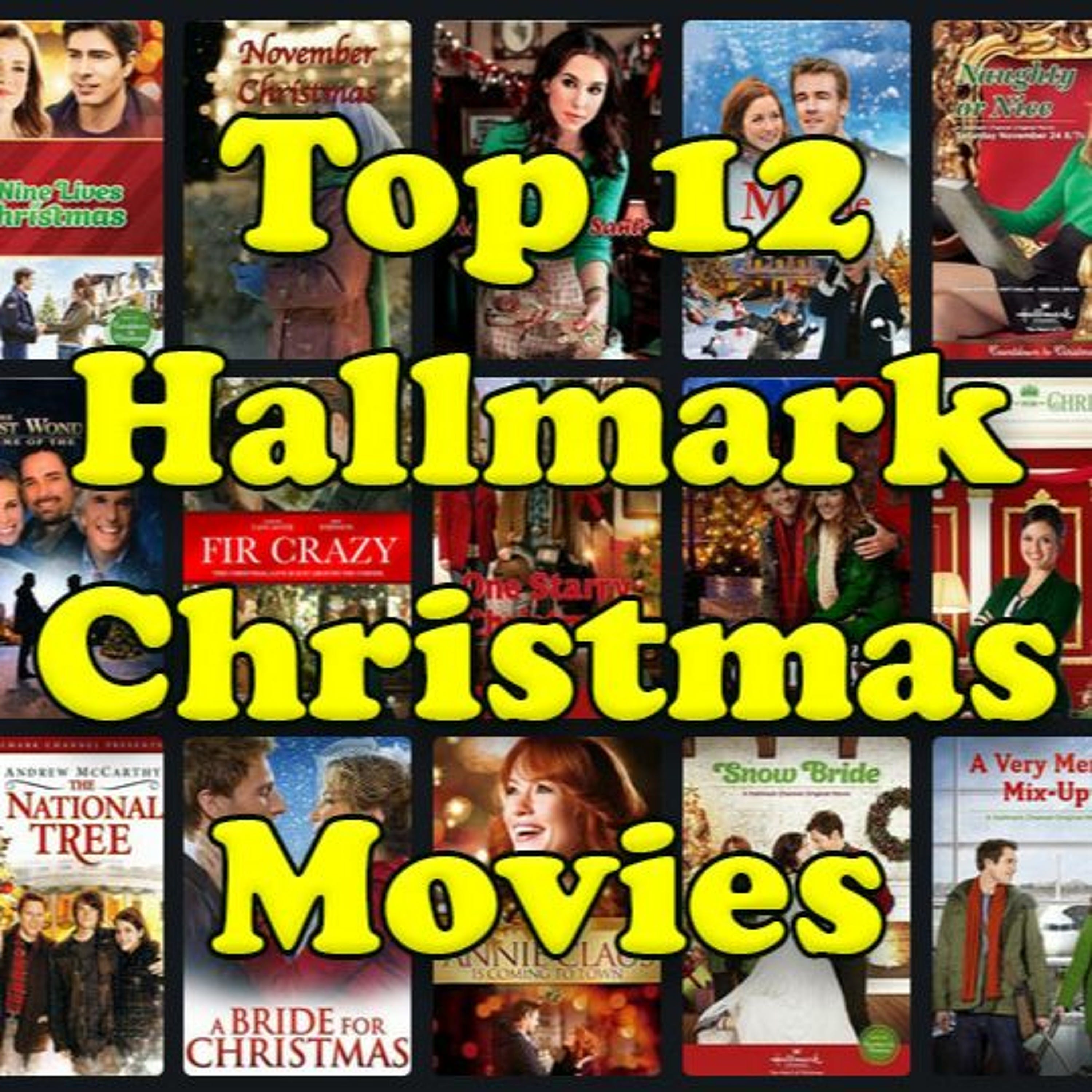 Our Top 12 Hallmark Christmas Movies episode artwork