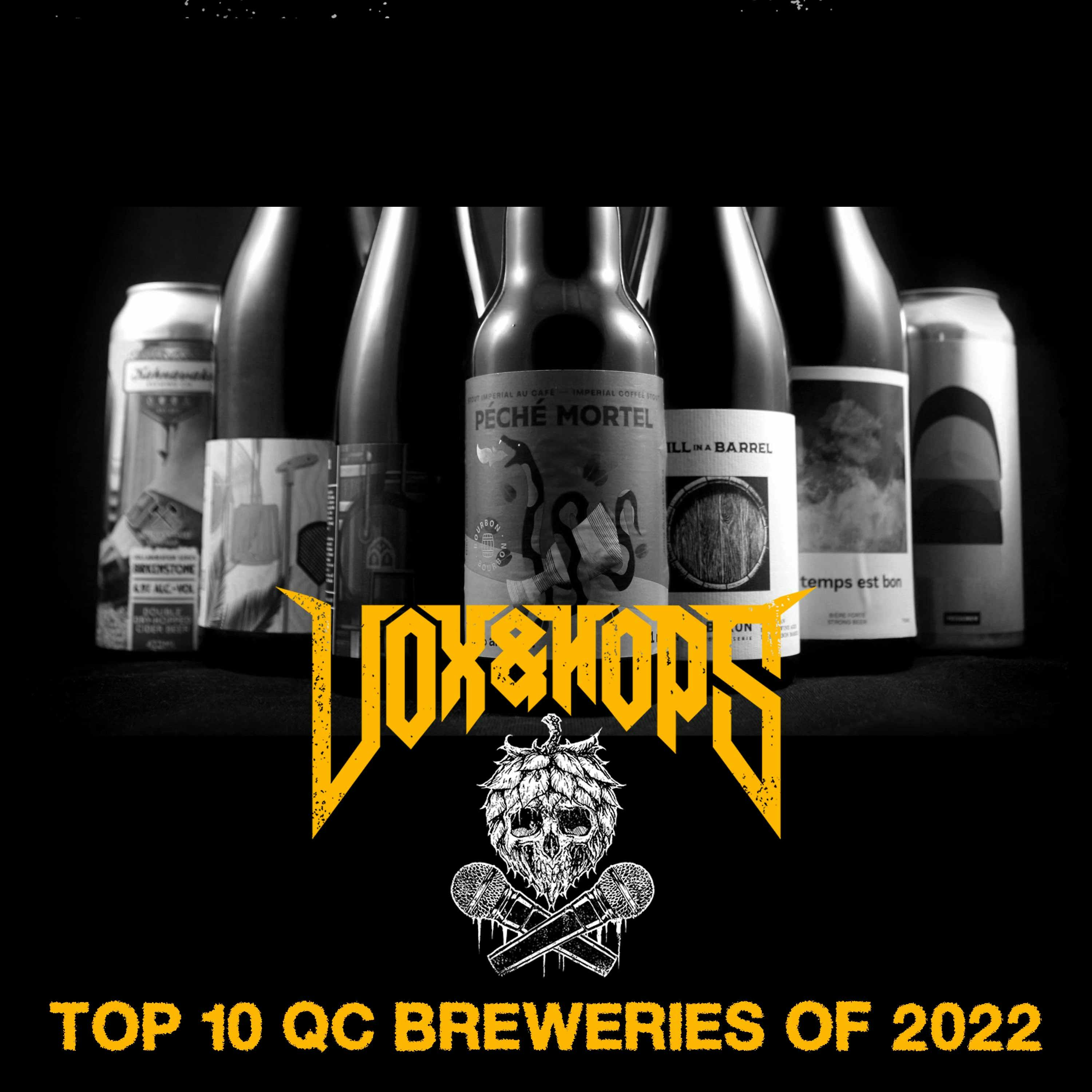 Top 10 Québec Microbreweries of 2022 with Craig Thorn (BAOS Podcast) & Noah Forrest (Beerism)
