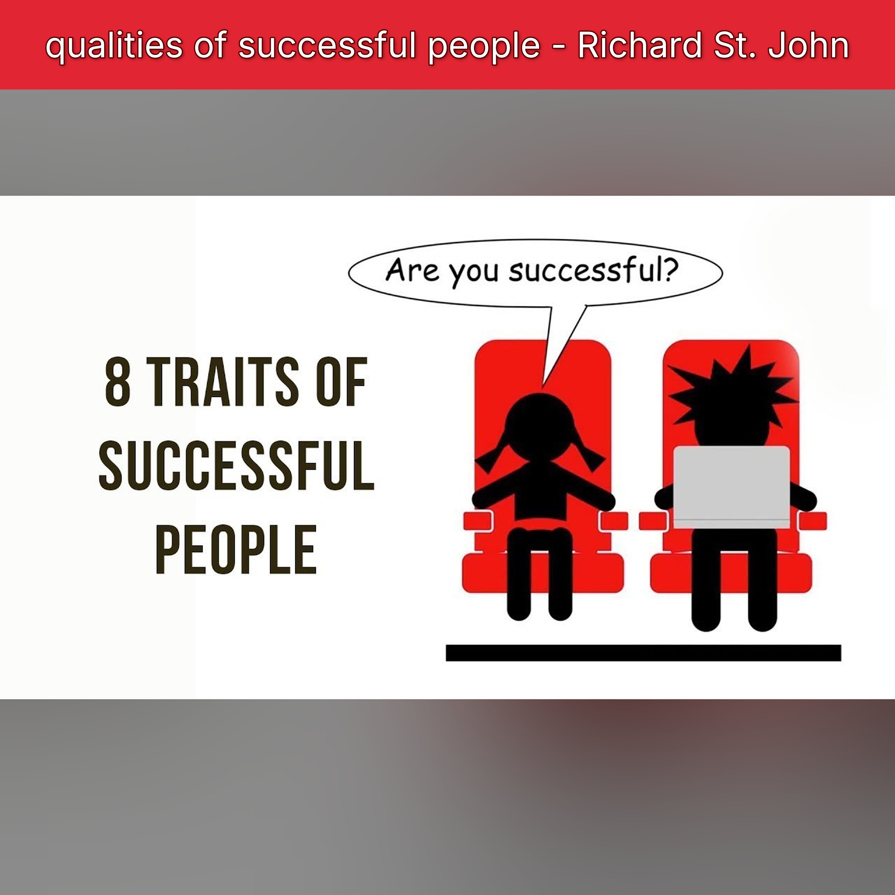 qualities of successful people - Richard St. John episode artwork