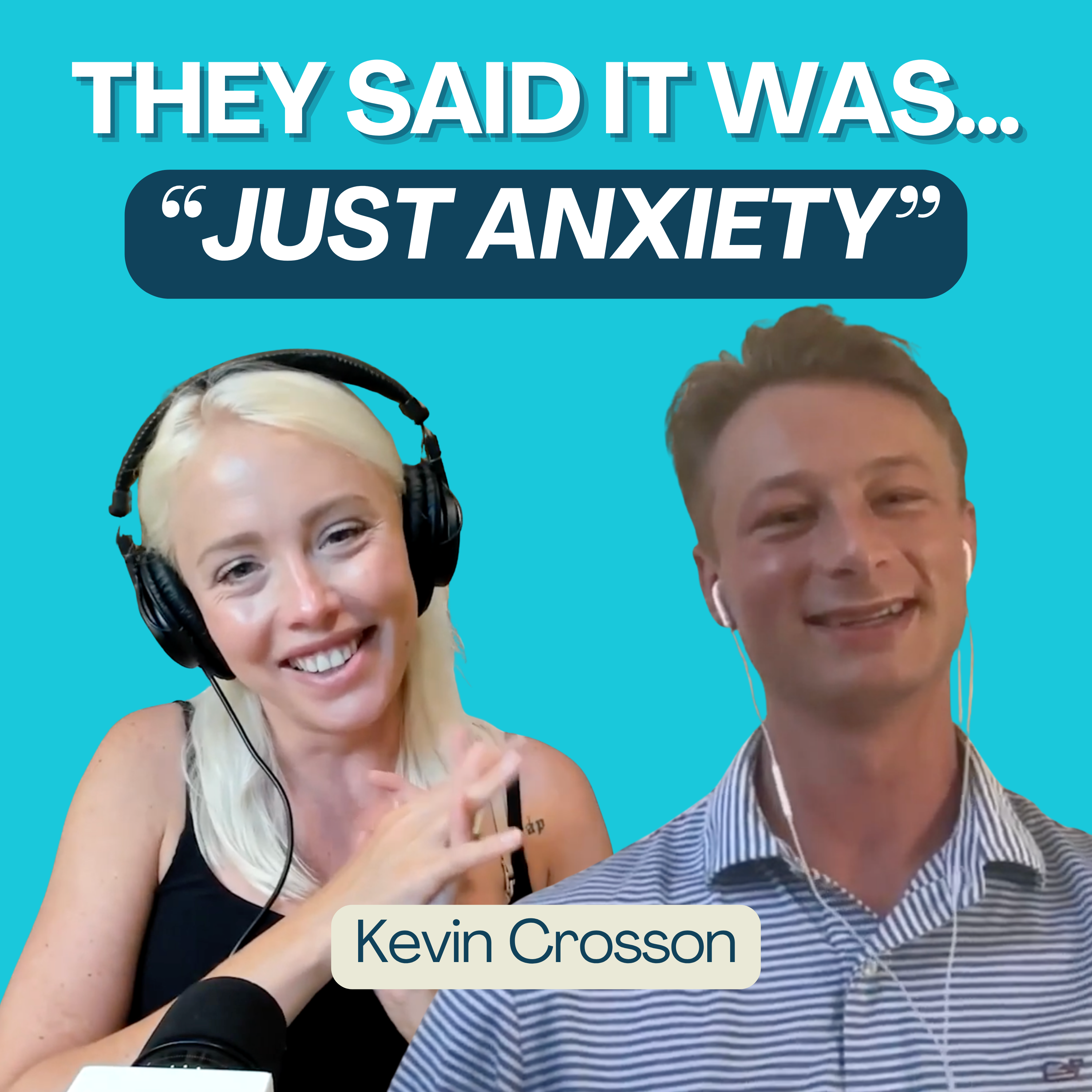 It’s "Just Anxiety": Reacting to Medical Gaslighting With Kevin Crosson episode artwork