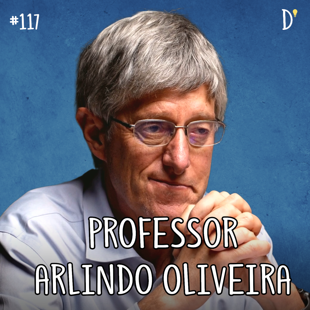 #117 PROF ARLINDO OLIVEIRA - Inteligência Artificial, Desemprego, Perigo Existencial, Alinhamento