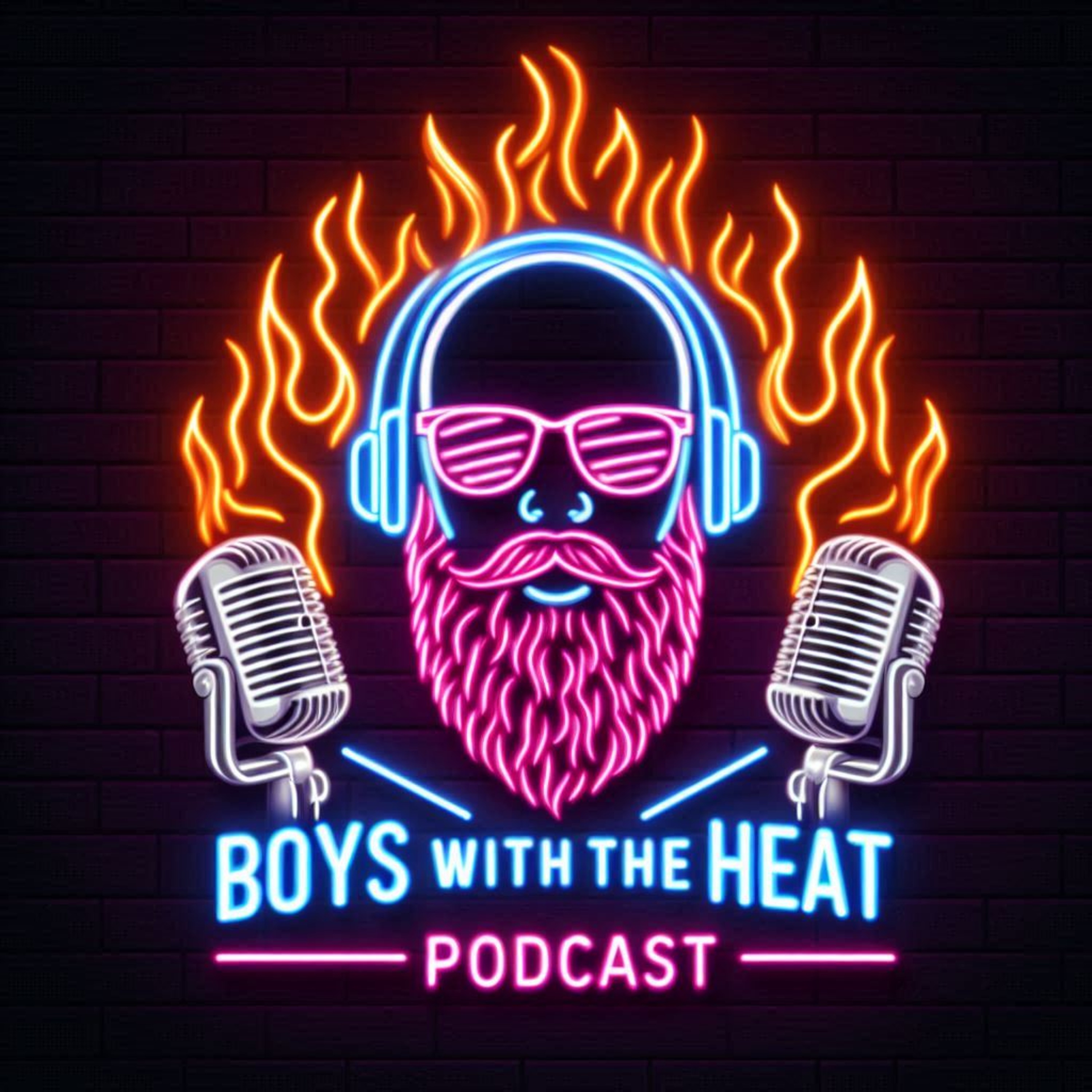 Boys With The Heat Podcast